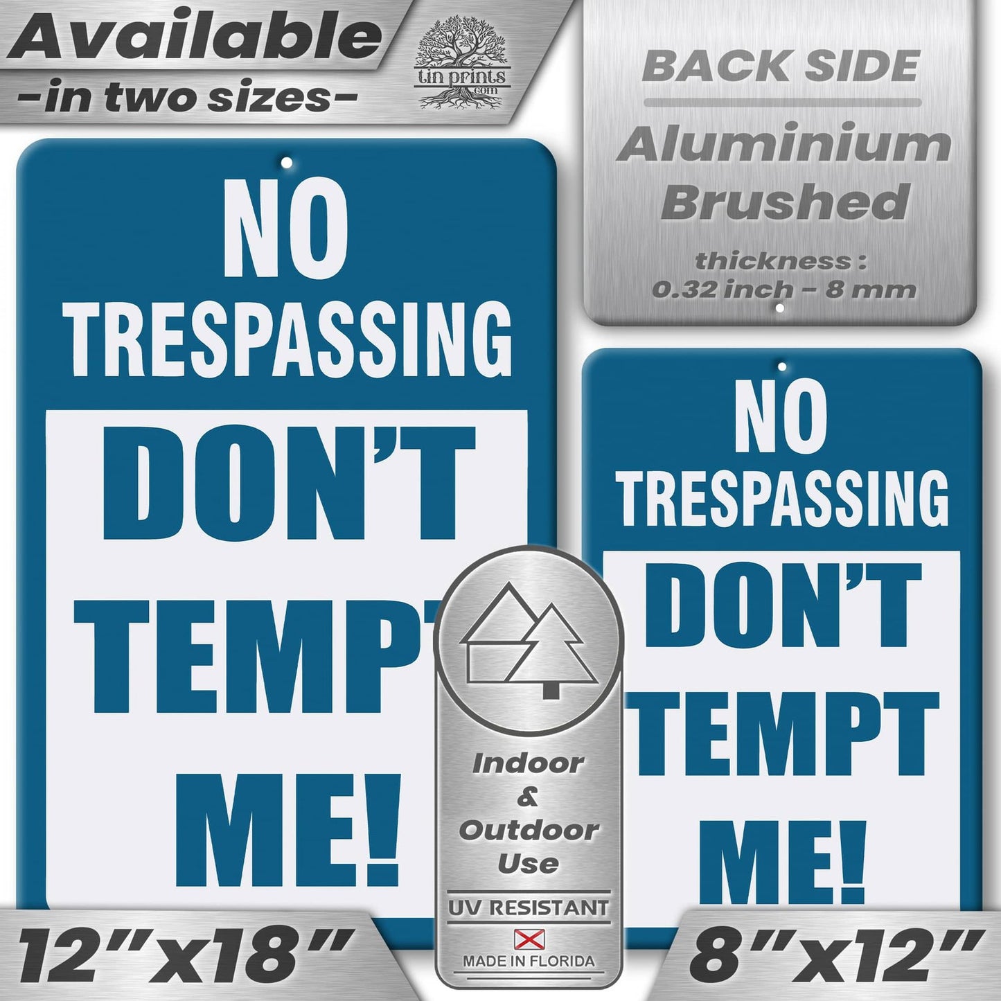 No Trespassing: Do Not Tempt Me Sign, Tin Metal 12x18, Rustproof Indoor/Outdoor