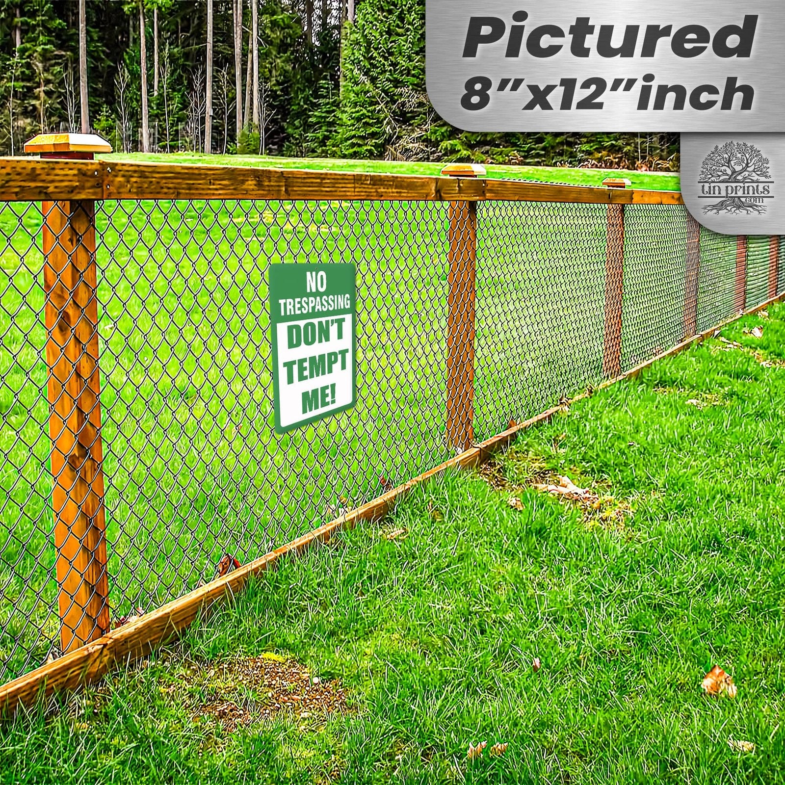 No Trespassing: Do Not Tempt Me Sign, Tin Metal 12x18, Rustproof Indoor/Outdoor