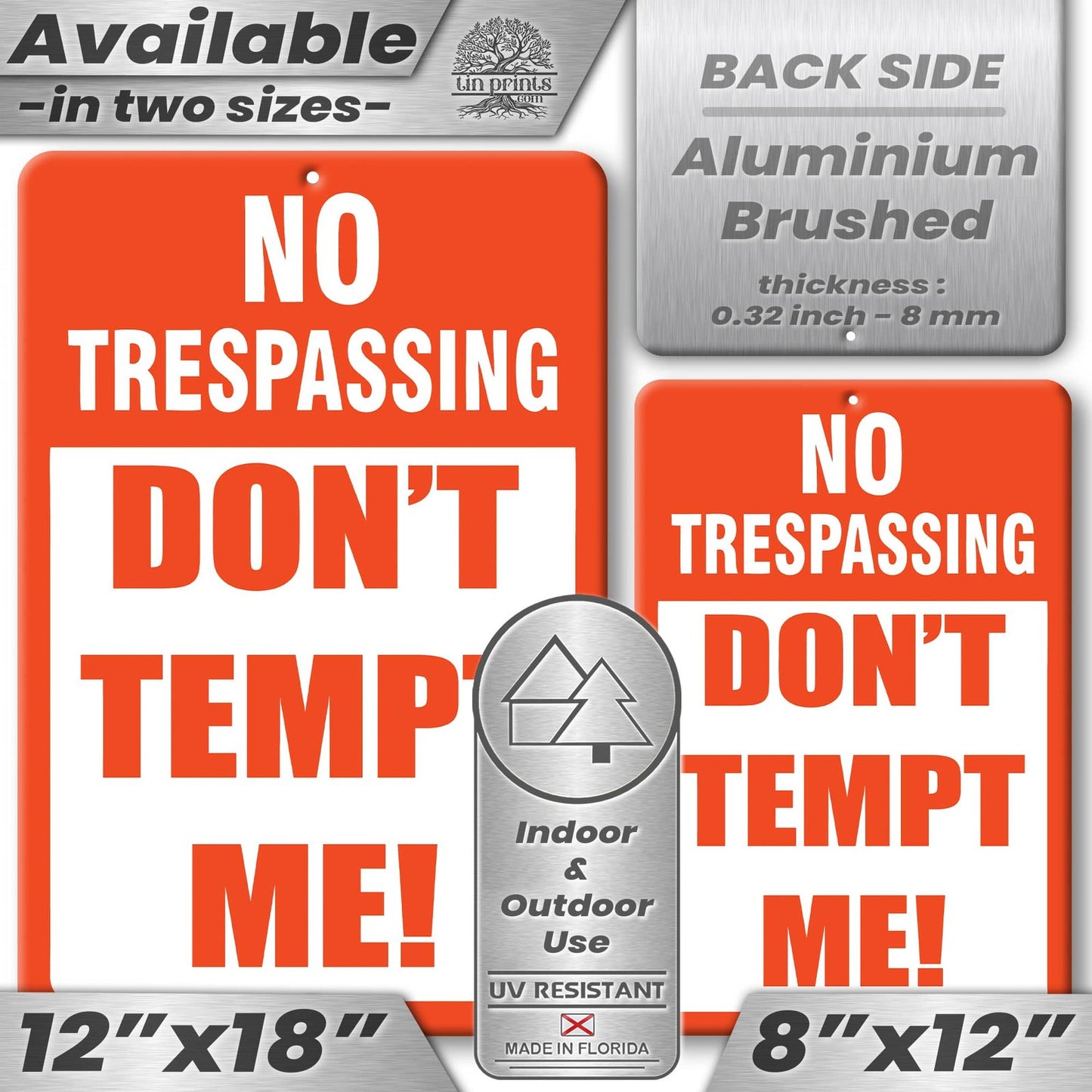 No Trespassing: Do Not Tempt Me Sign, Tin Metal 12x18, Rustproof Indoor/Outdoor