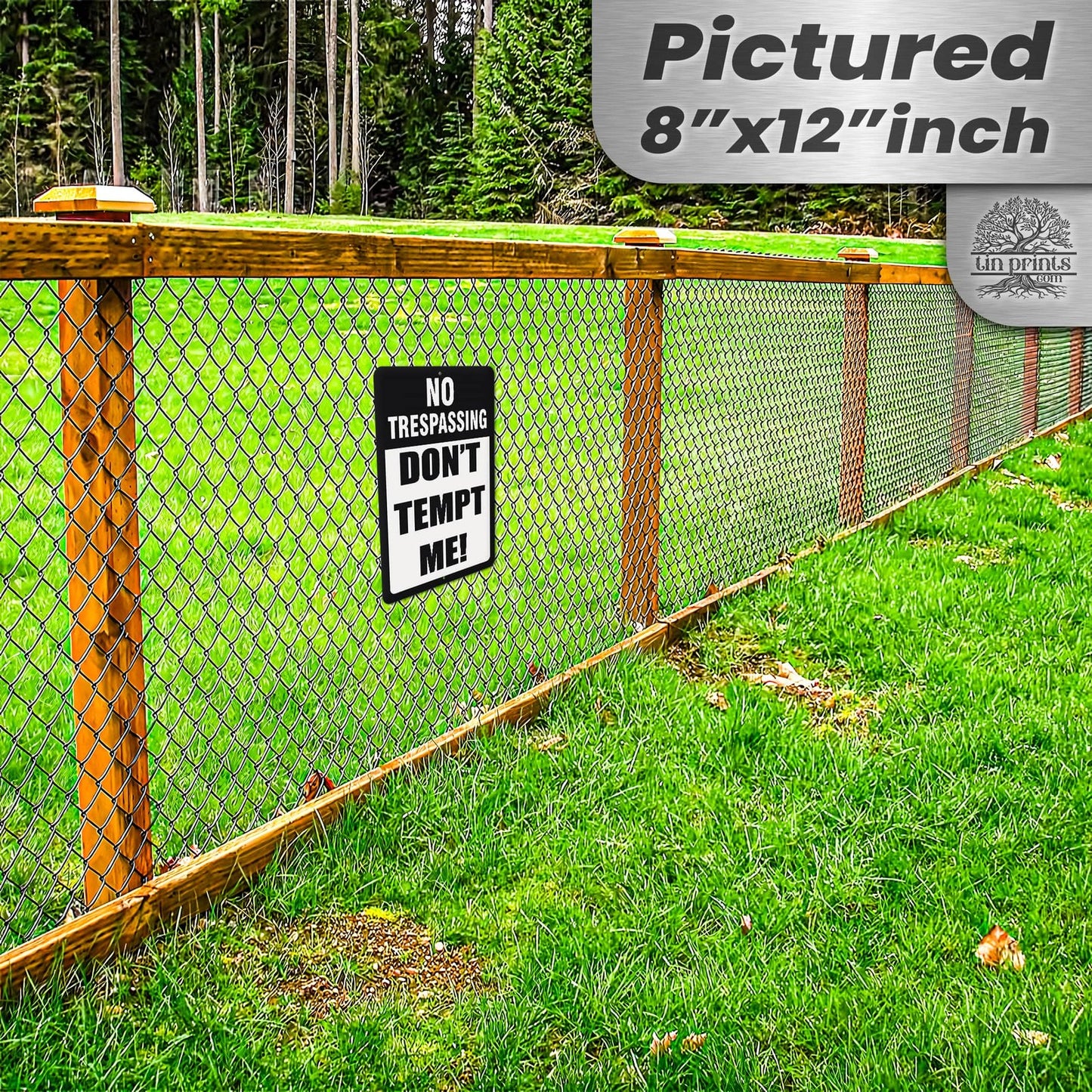 No Trespassing: Do Not Tempt Me Sign, Tin Metal 12x18, Rustproof Indoor/Outdoor