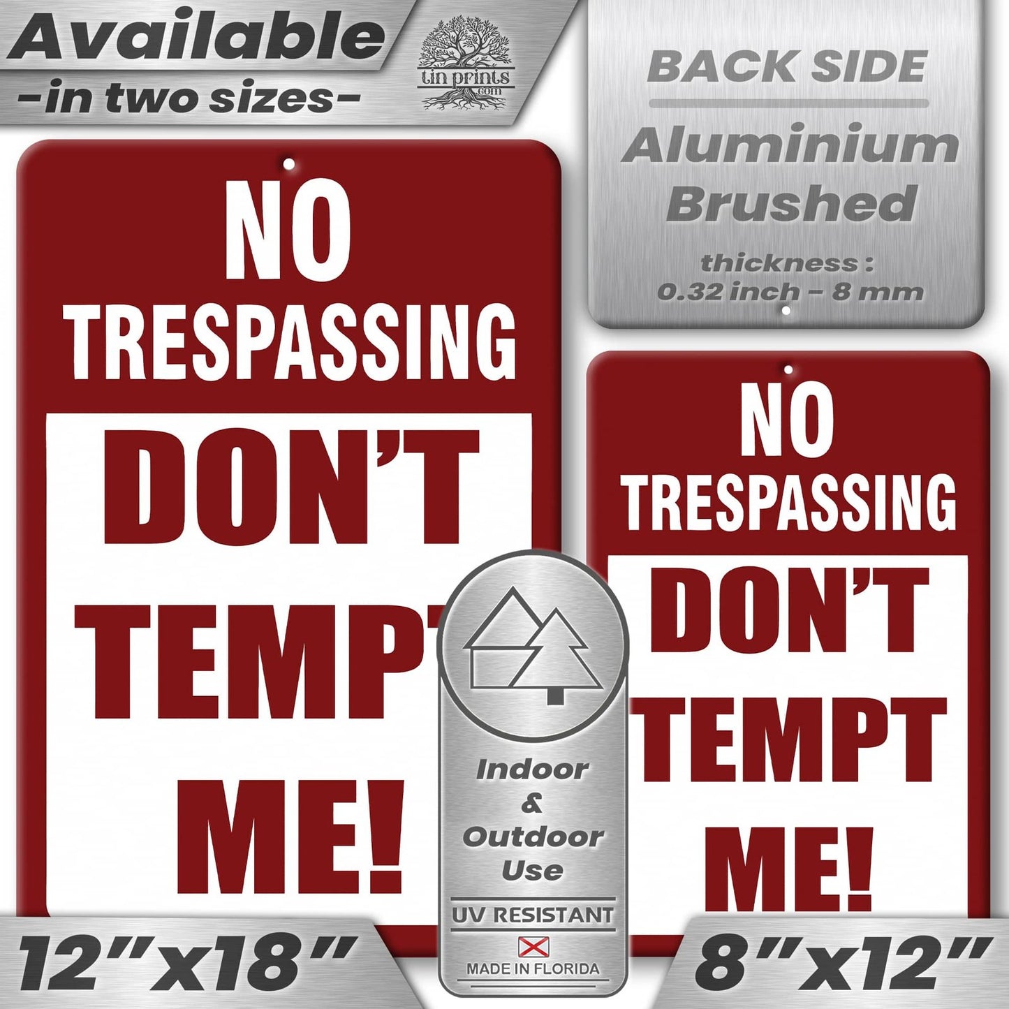No Trespassing: Do Not Tempt Me Sign, Tin Metal 12x18, Rustproof Indoor/Outdoor