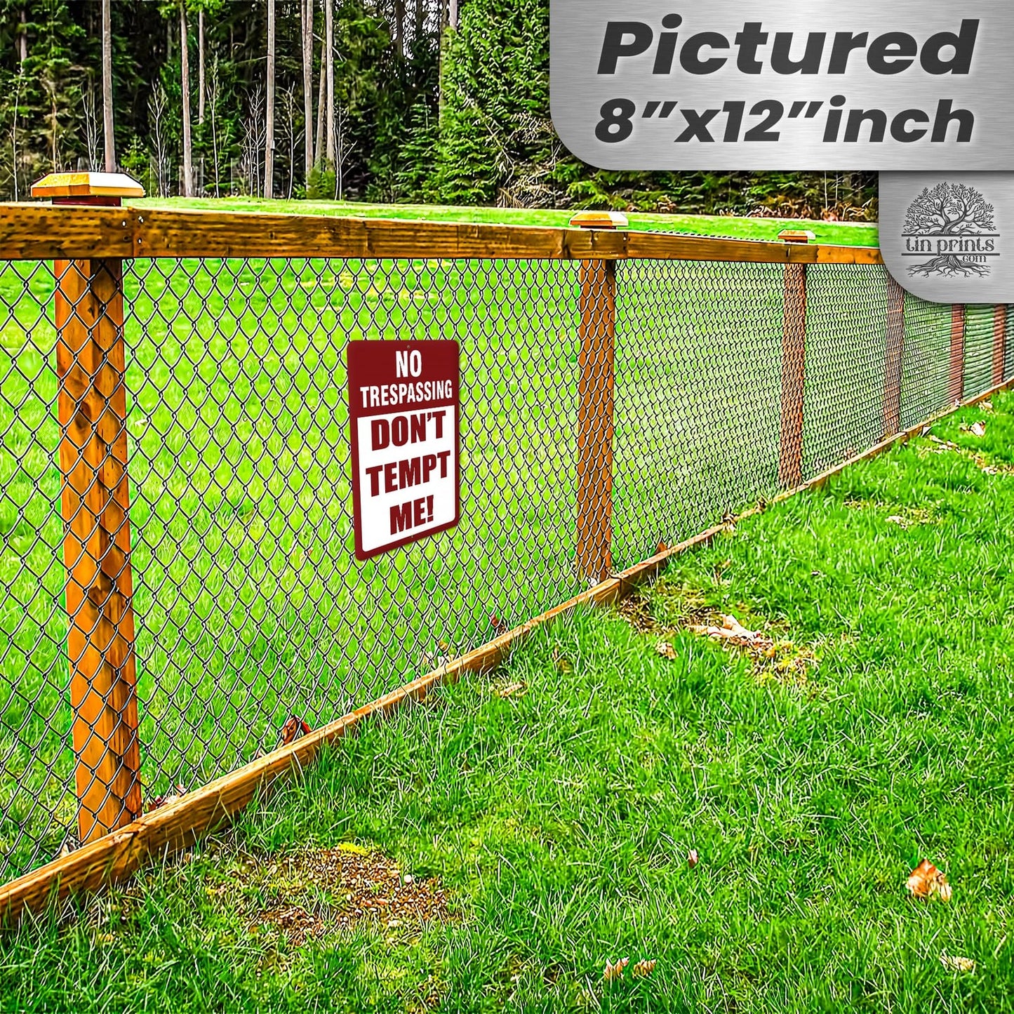 No Trespassing: Do Not Tempt Me Sign, Tin Metal 12x18, Rustproof Indoor/Outdoor