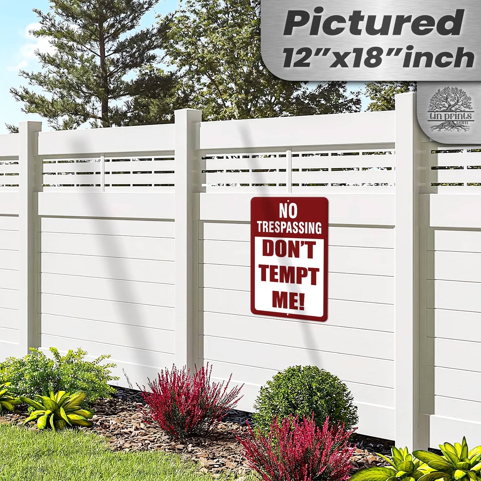 No Trespassing: Do Not Tempt Me Sign, Tin Metal 12x18, Rustproof Indoor/Outdoor