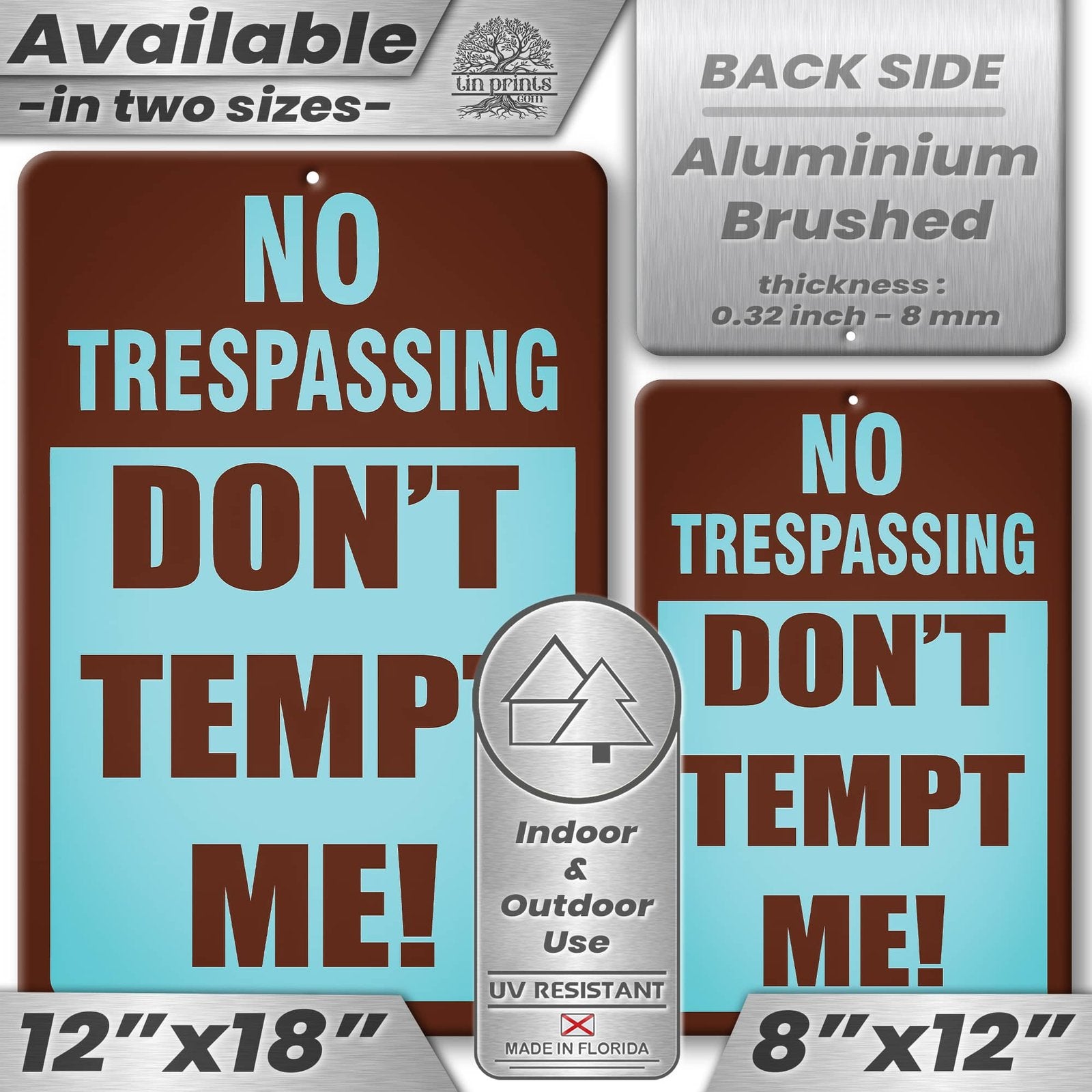 No Trespassing: Do Not Tempt Me Sign, Tin Metal 12x18, Rustproof Indoor/Outdoor