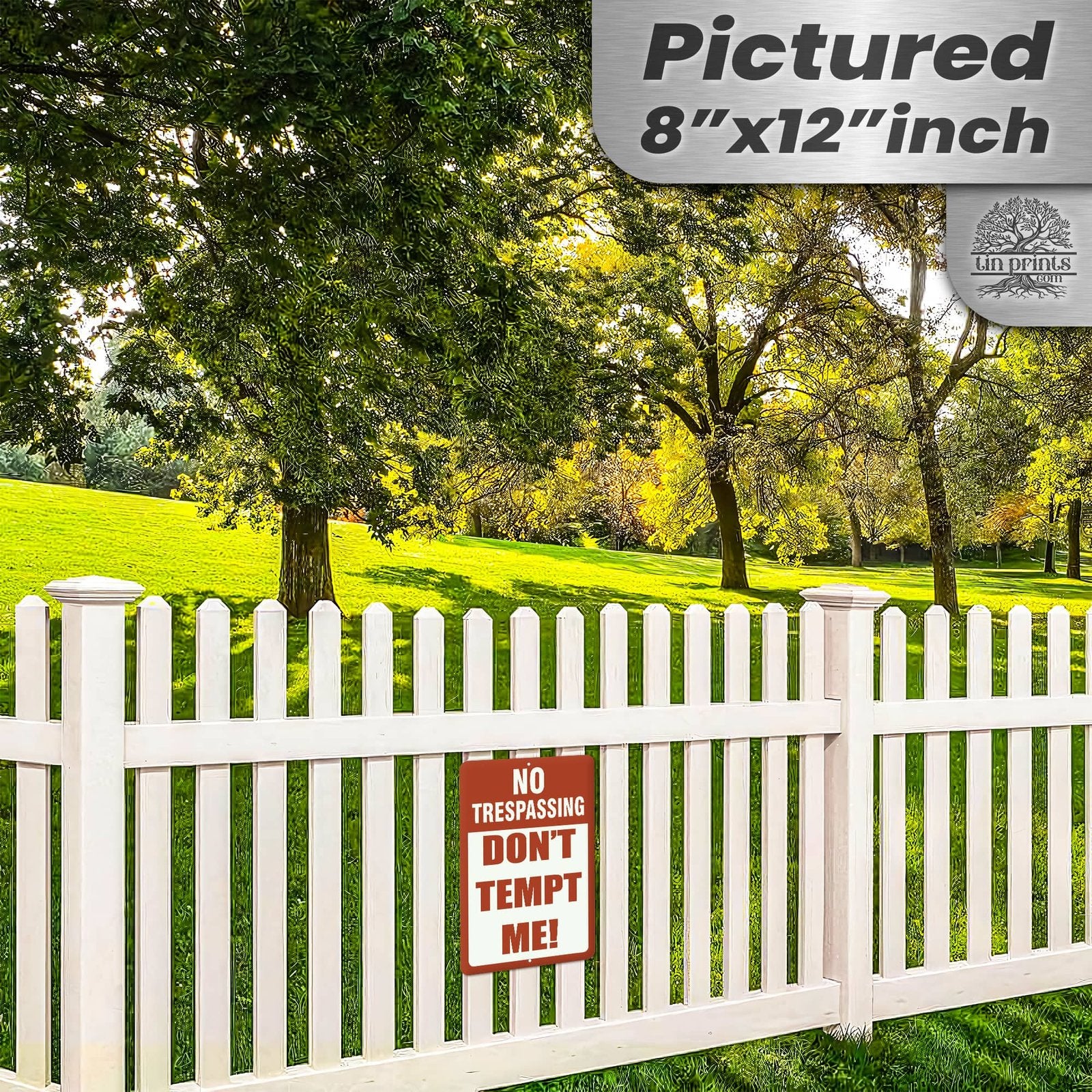 No Trespassing: Do Not Tempt Me Sign, Tin Metal 12x18, Rustproof Indoor/Outdoor