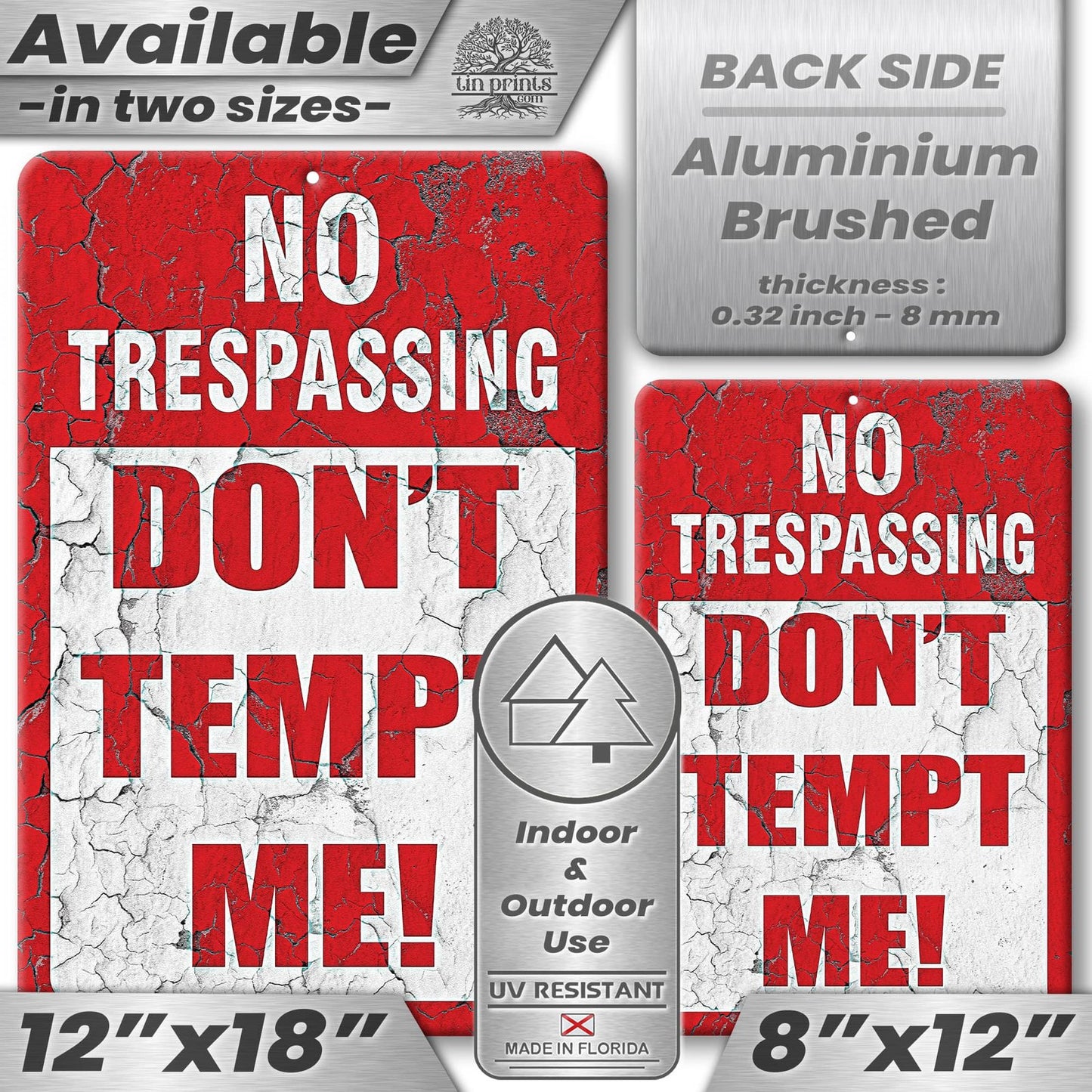 No Trespassing: Do Not Tempt Me Sign, Tin Metal 12x18, Rustproof Indoor/Outdoor