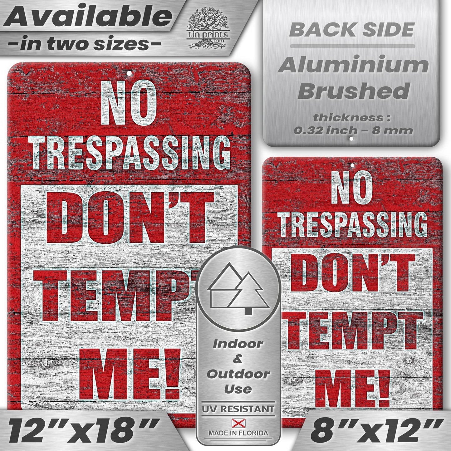 No Trespassing: Do Not Tempt Me Sign, Tin Metal 12x18, Rustproof Indoor/Outdoor