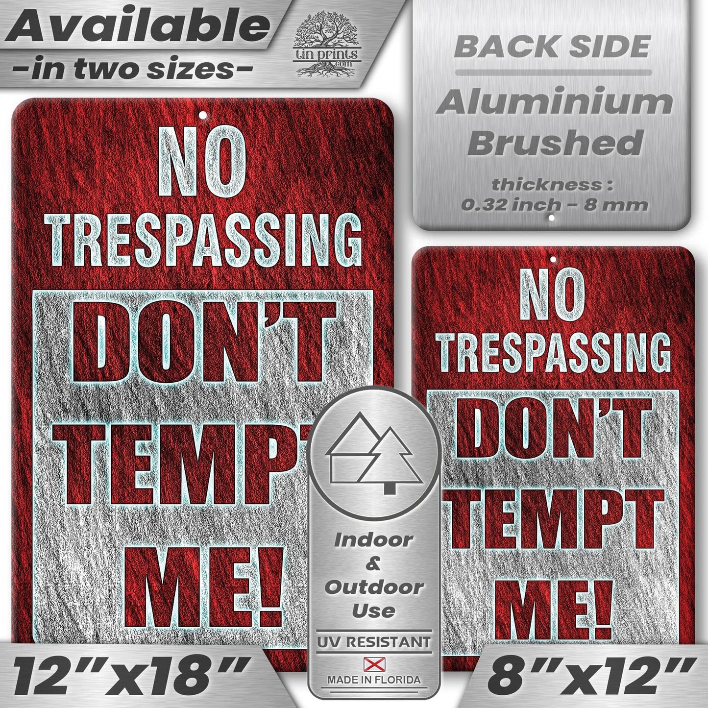 No Trespassing: Do Not Tempt Me Sign, Tin Metal 12x18, Rustproof Indoor/Outdoor