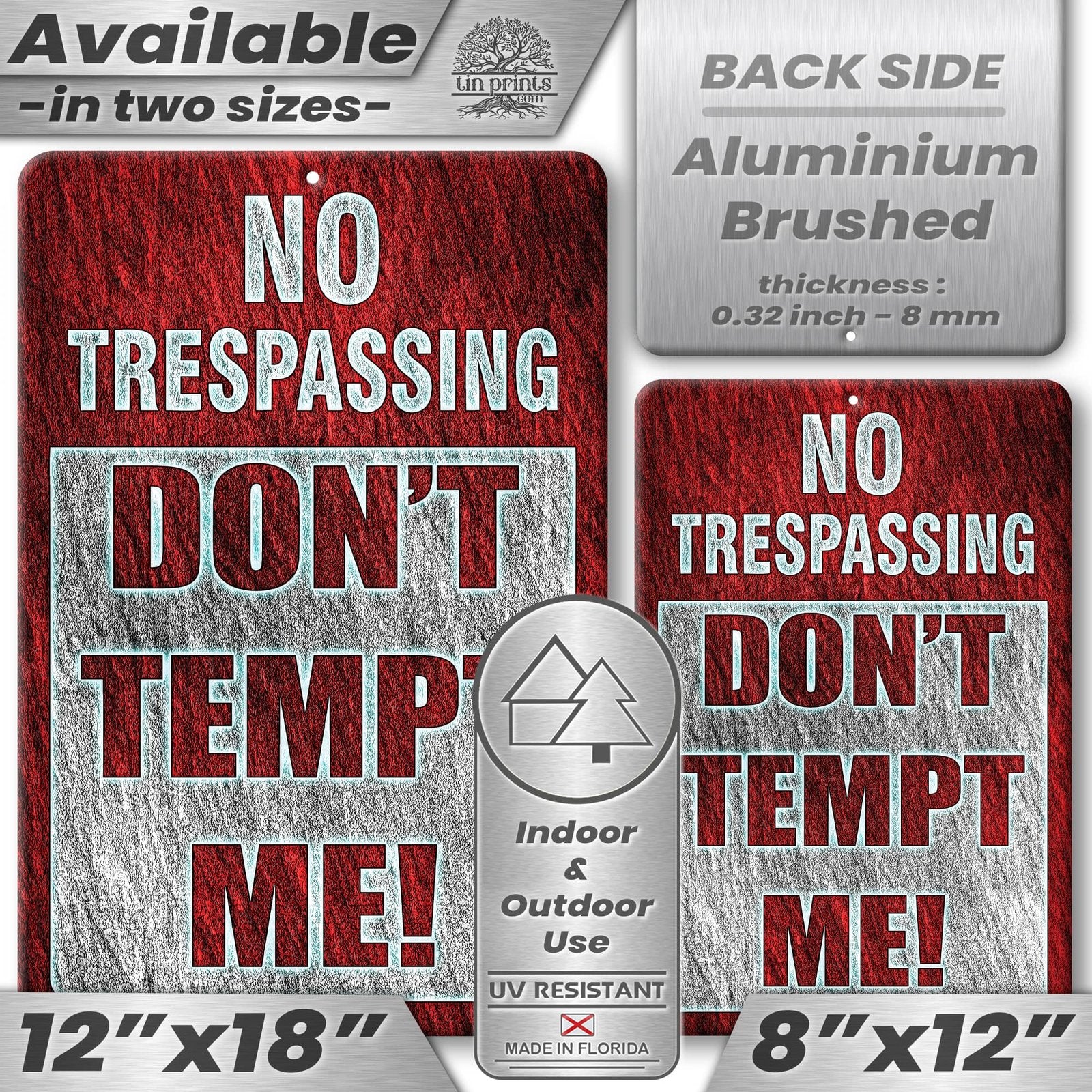 No Trespassing: Do Not Tempt Me Sign, Tin Metal 12x18, Rustproof Indoor/Outdoor