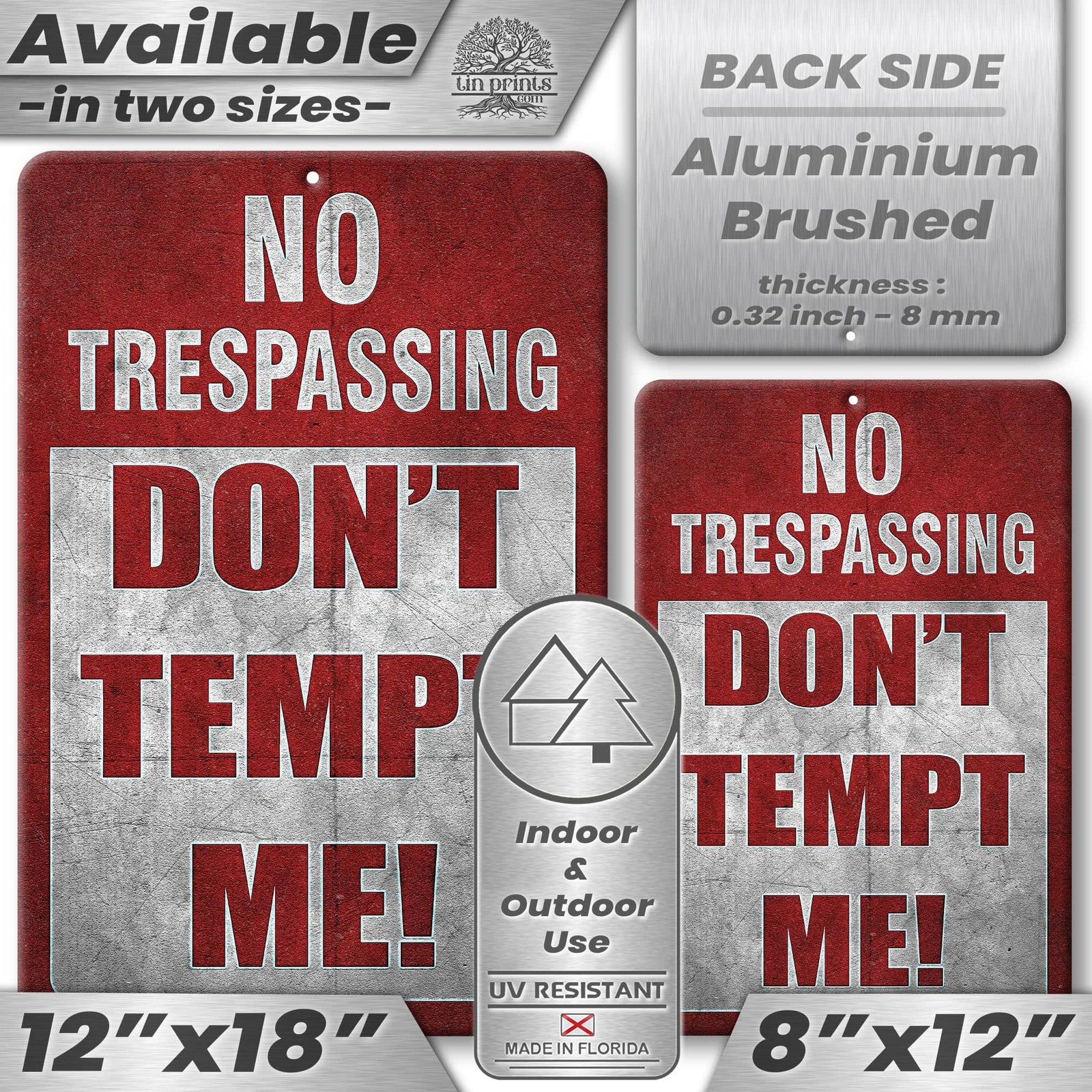 No Trespassing: Do Not Tempt Me Sign, Tin Metal 12x18, Rustproof Indoor/Outdoor