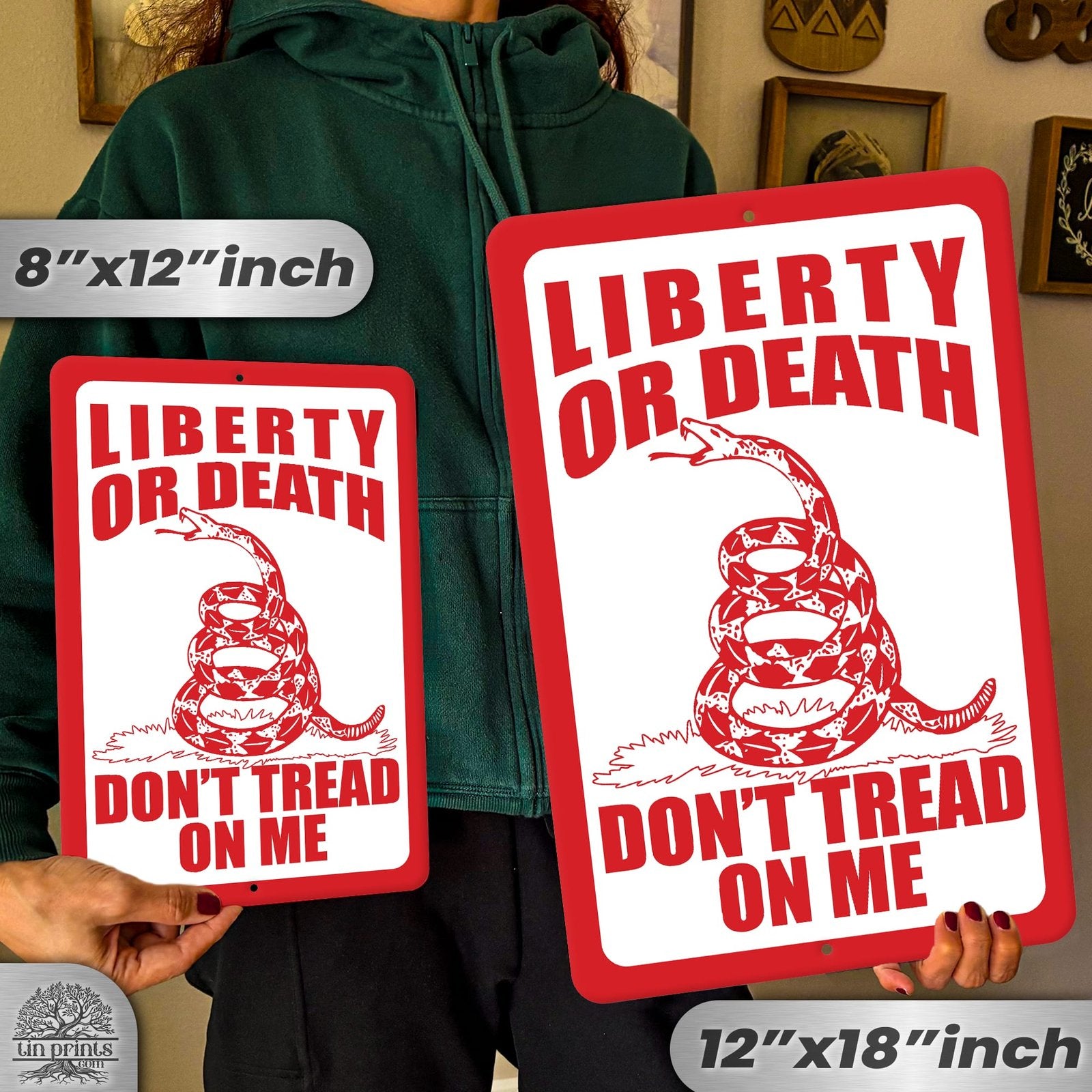 Do Not Tread On Me - Liberty or Death Metal Sign 4