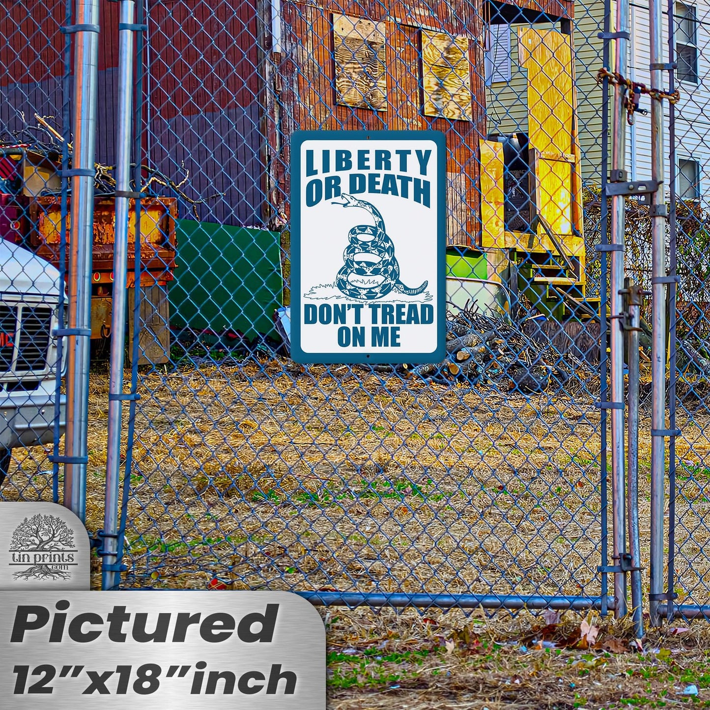 Do Not Tread On Me - Liberty or Death Metal Sign 32