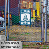 Do Not Tread On Me - Liberty or Death Metal Sign 32