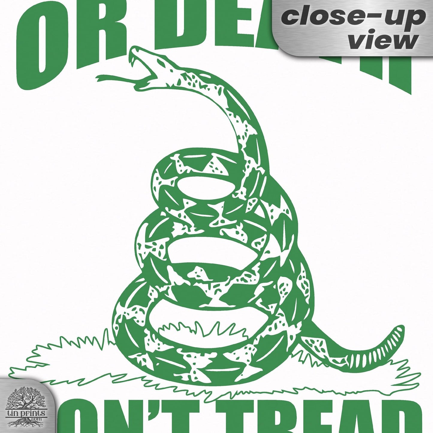 Do Not Tread On Me - Liberty or Death Metal Sign 35