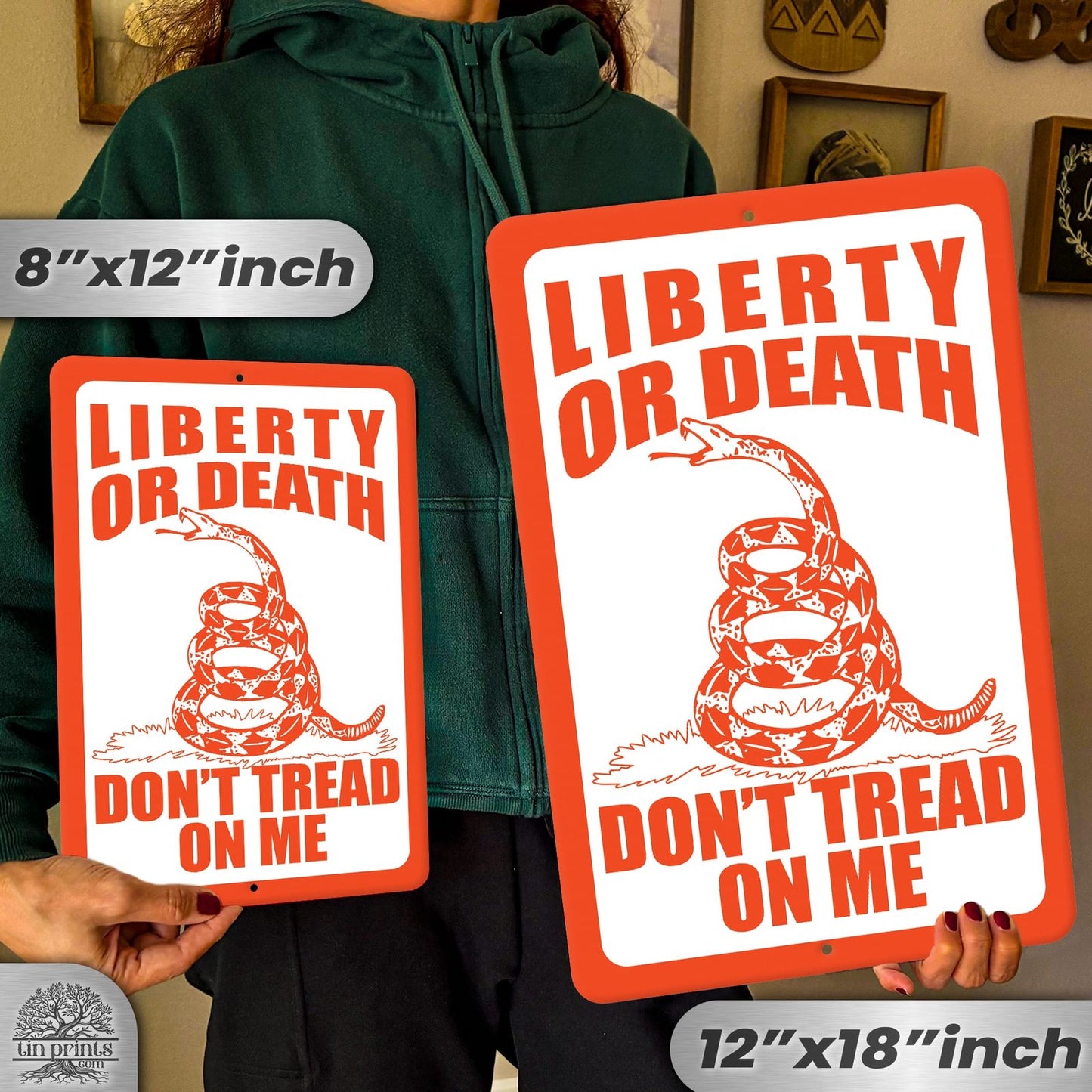 Do Not Tread On Me - Liberty or Death Metal Sign 52
