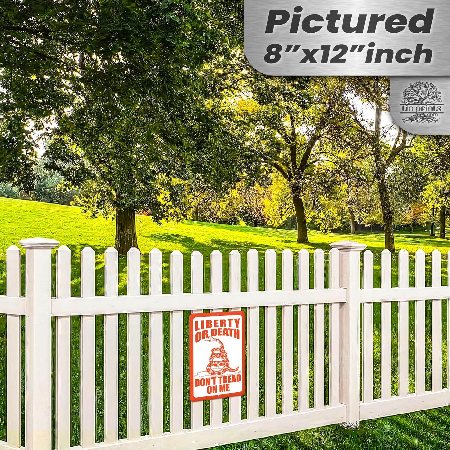 Do Not Tread On Me - Liberty or Death Metal Sign 54