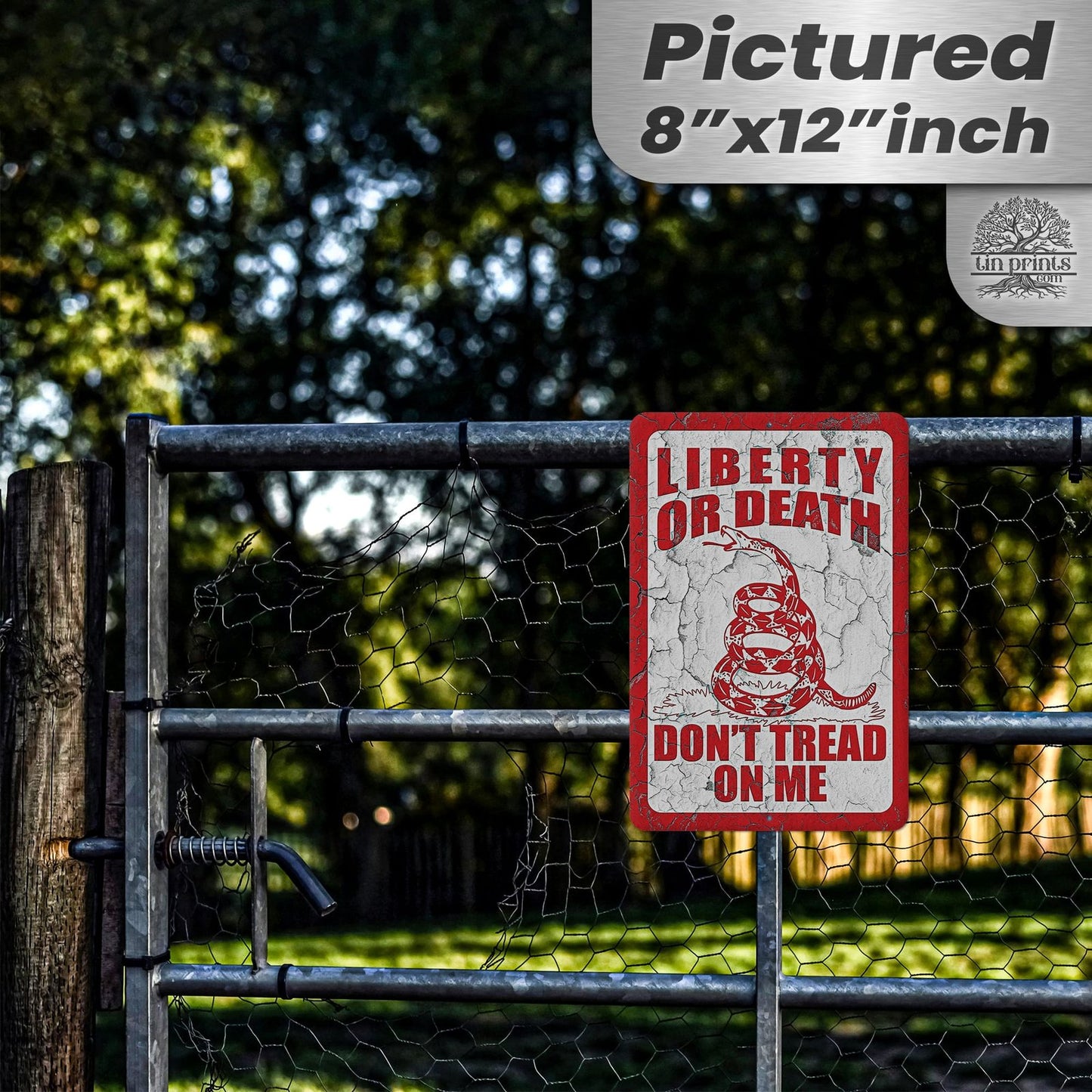 Do Not Tread On Me - Liberty or Death Metal Sign 90