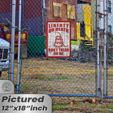 Do Not Tread On Me - Liberty or Death Metal Sign 112