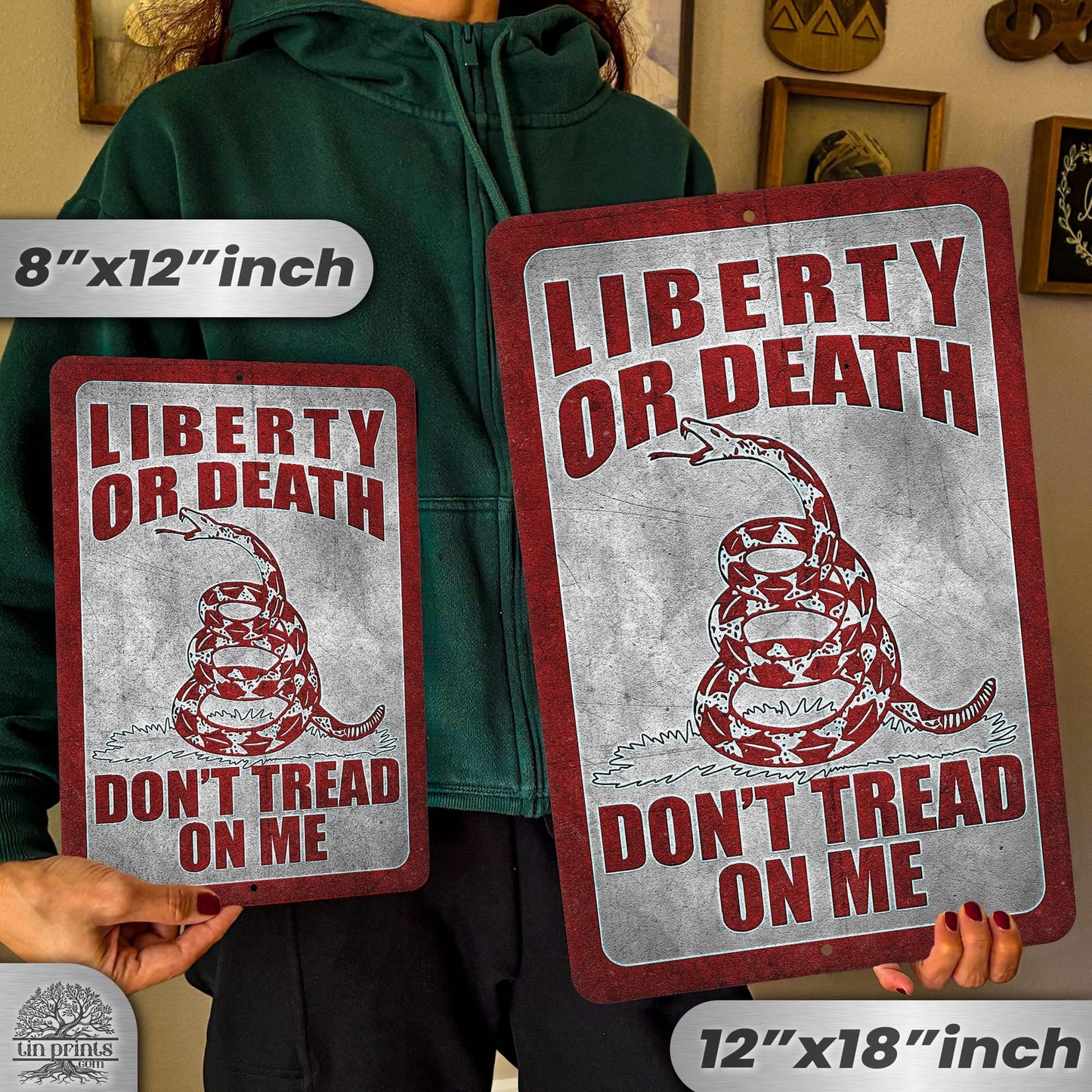Do Not Tread On Me - Liberty or Death Metal Sign 116