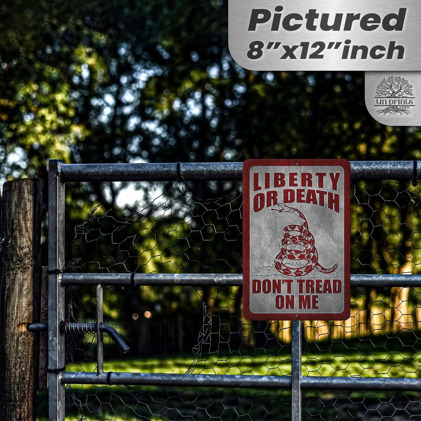 Do Not Tread On Me - Liberty or Death Metal Sign 122