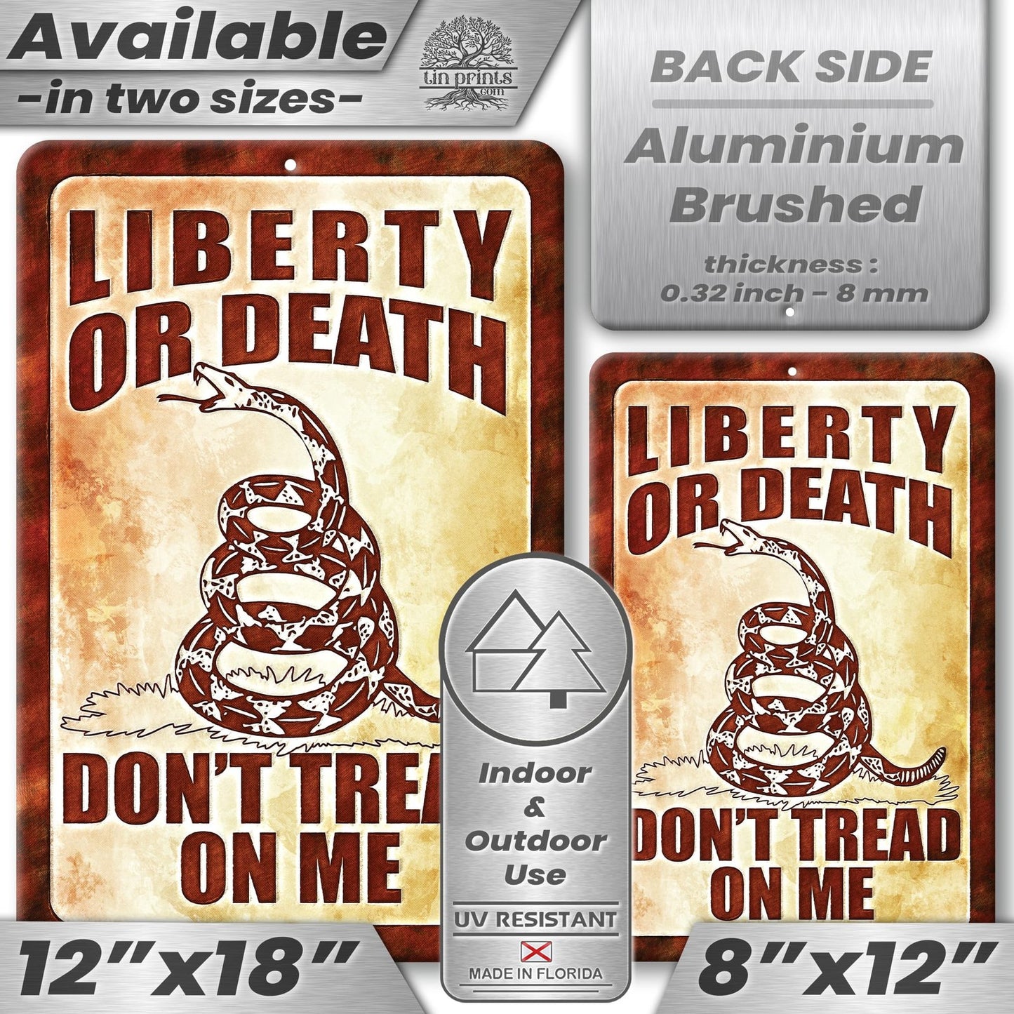 Do Not Tread On Me - Liberty or Death Metal Sign 130