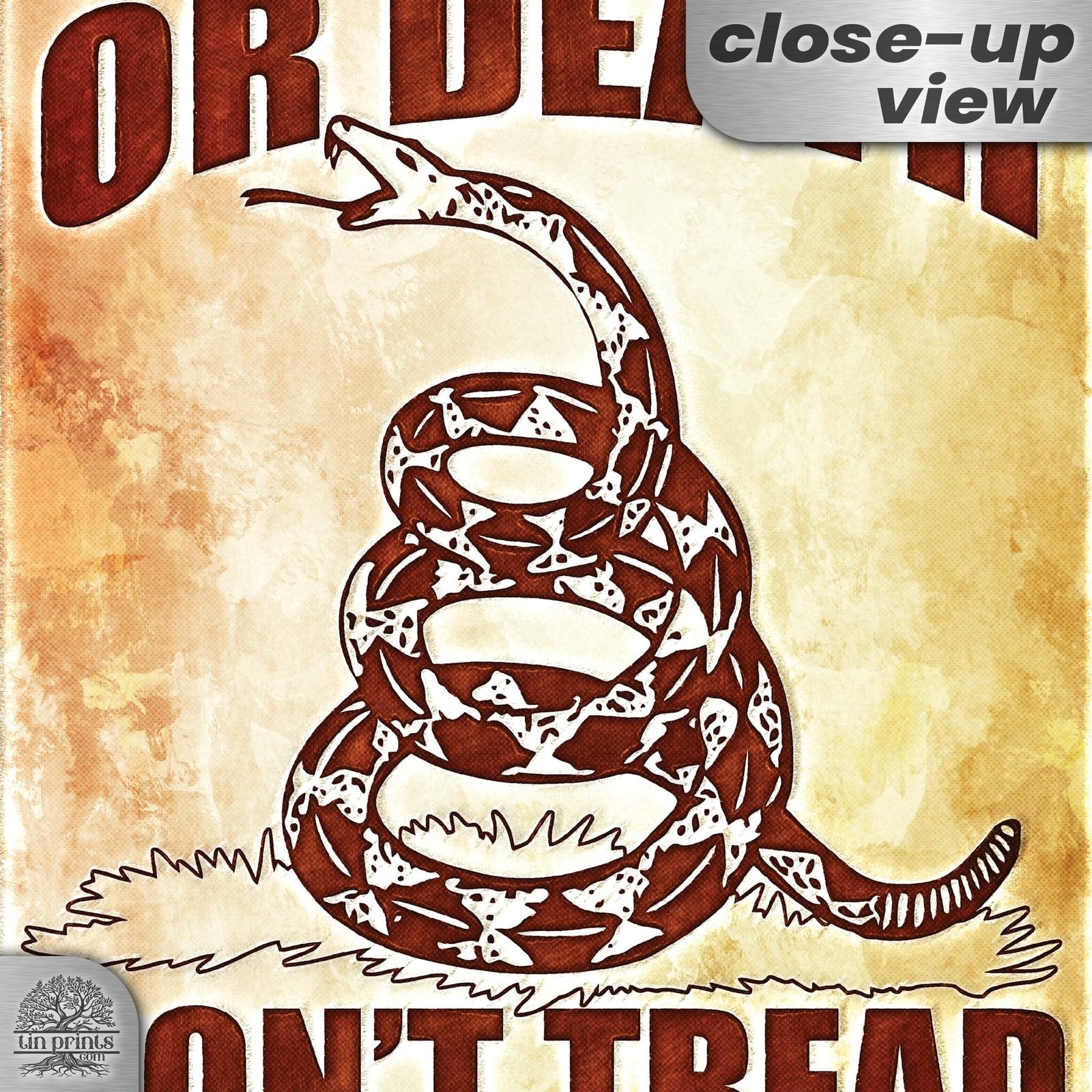 Do Not Tread On Me - Liberty or Death Metal Sign 131