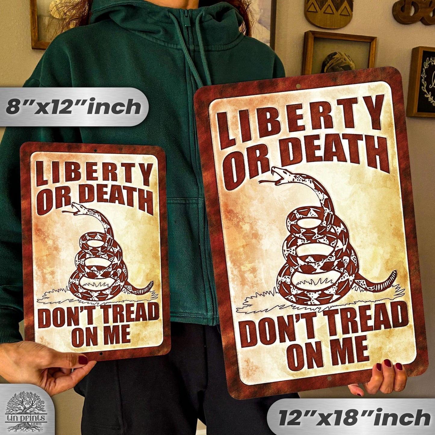 Do Not Tread On Me - Liberty or Death Metal Sign 132