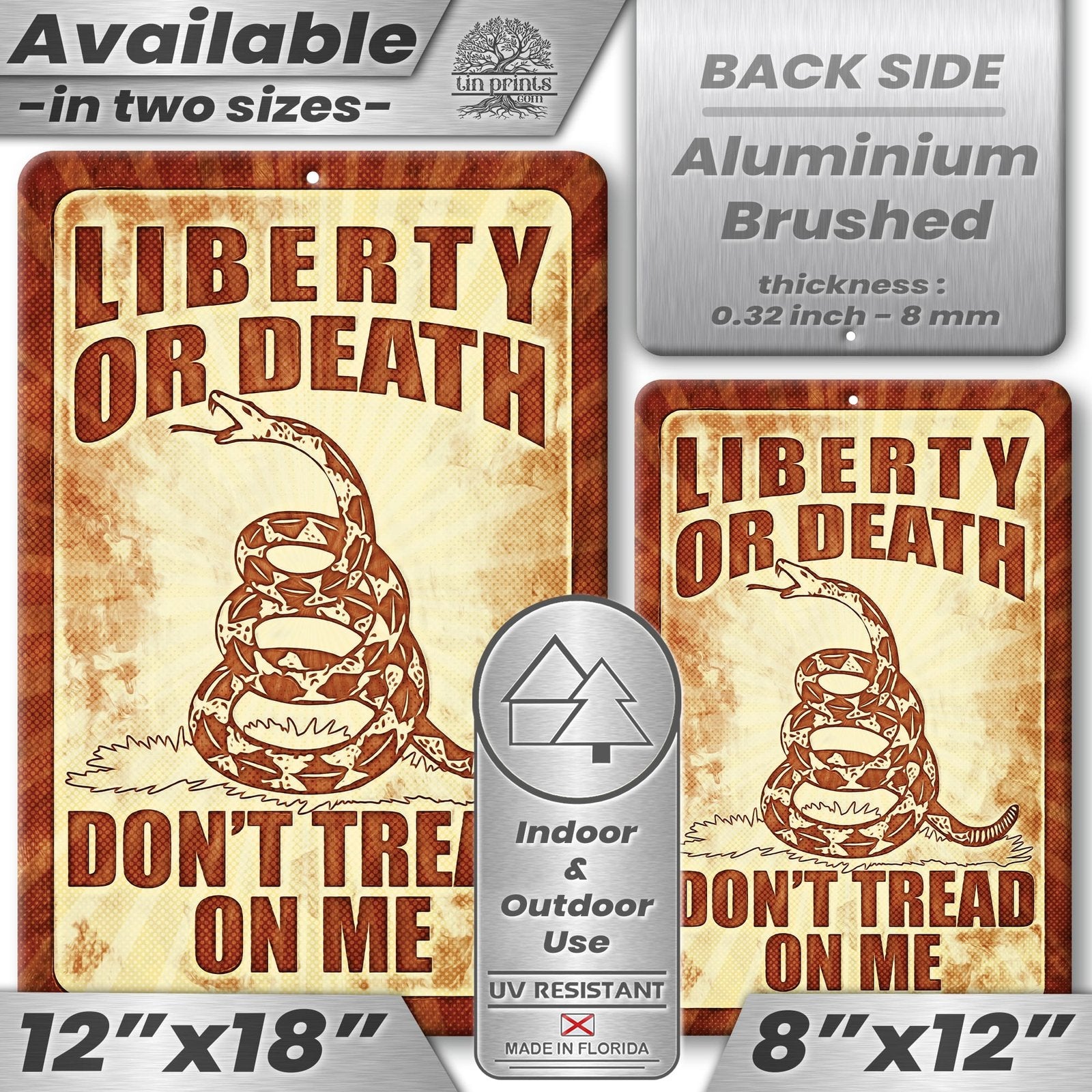 Do Not Tread On Me - Liberty or Death Metal Sign 146