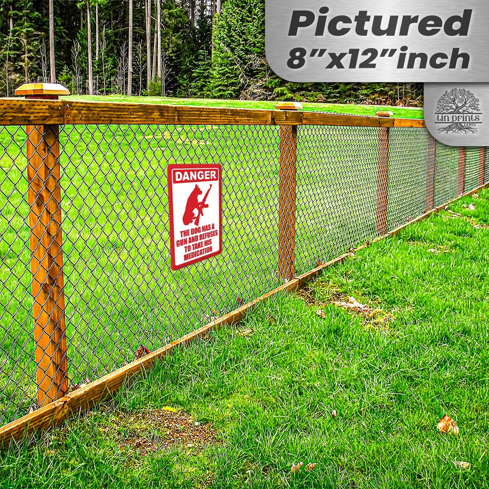 Dog Has A Gun No Trespassing - Funny Security Sign 9