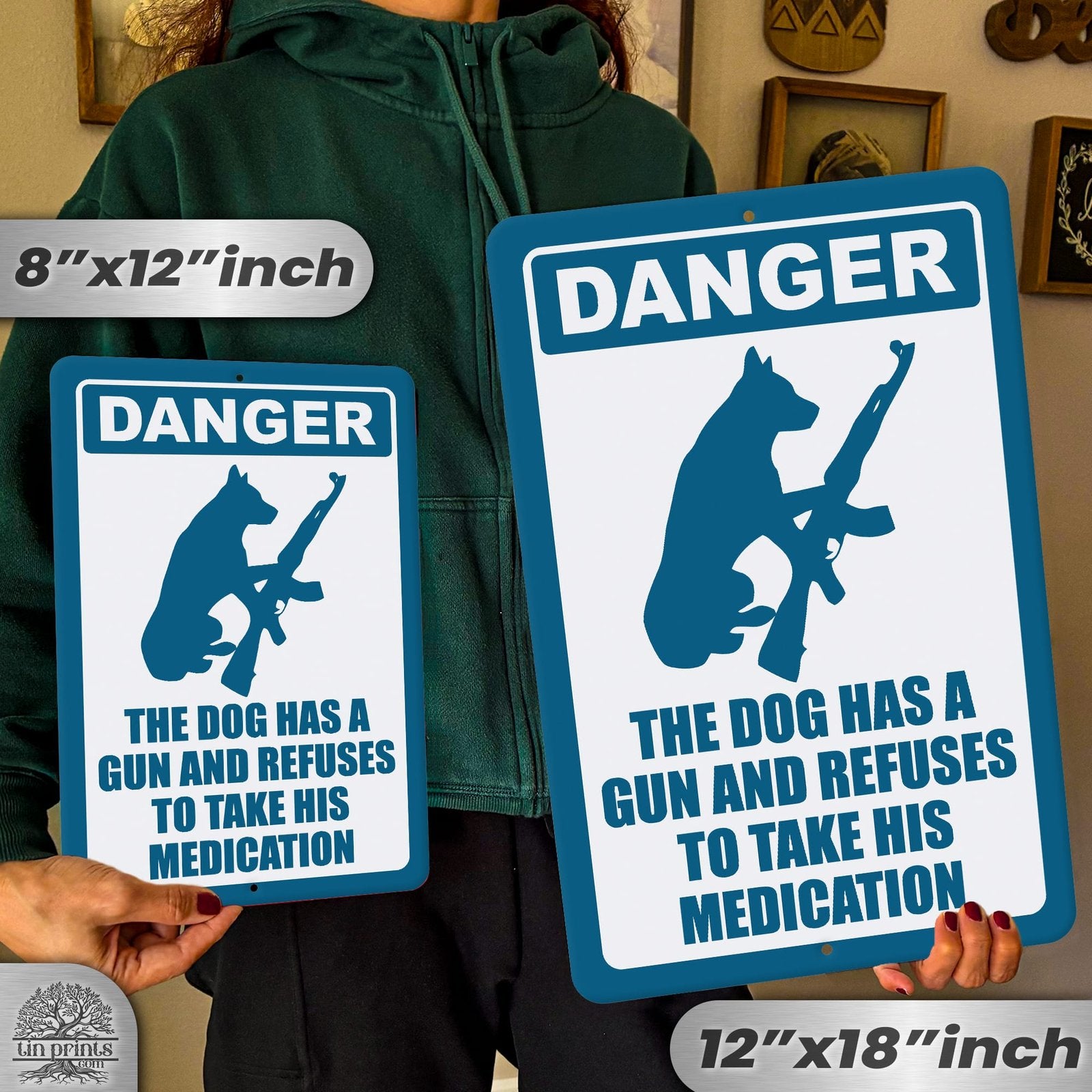 Dog Has A Gun No Trespassing - Funny Security Sign 20