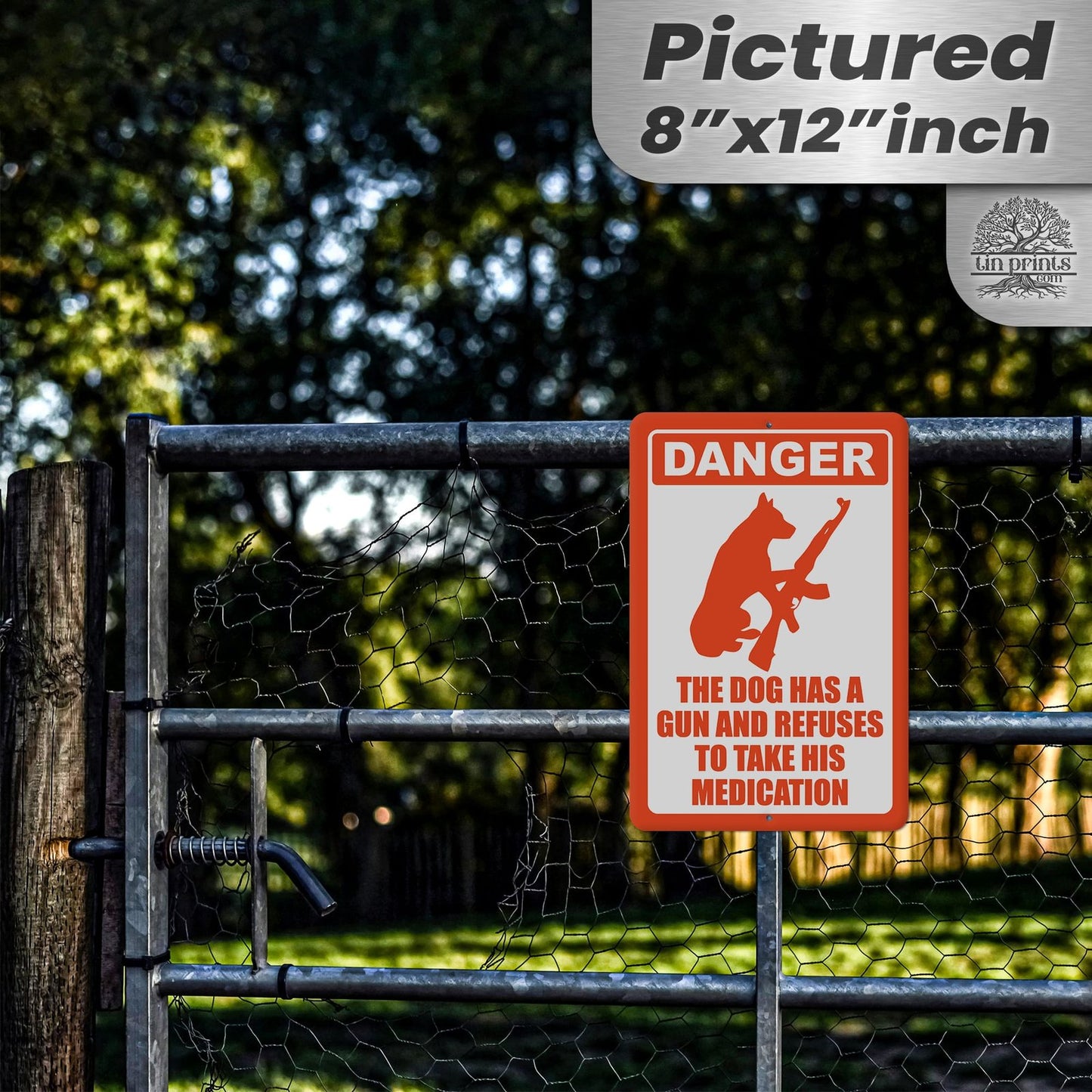 Dog Has A Gun No Trespassing - Funny Security Sign 58