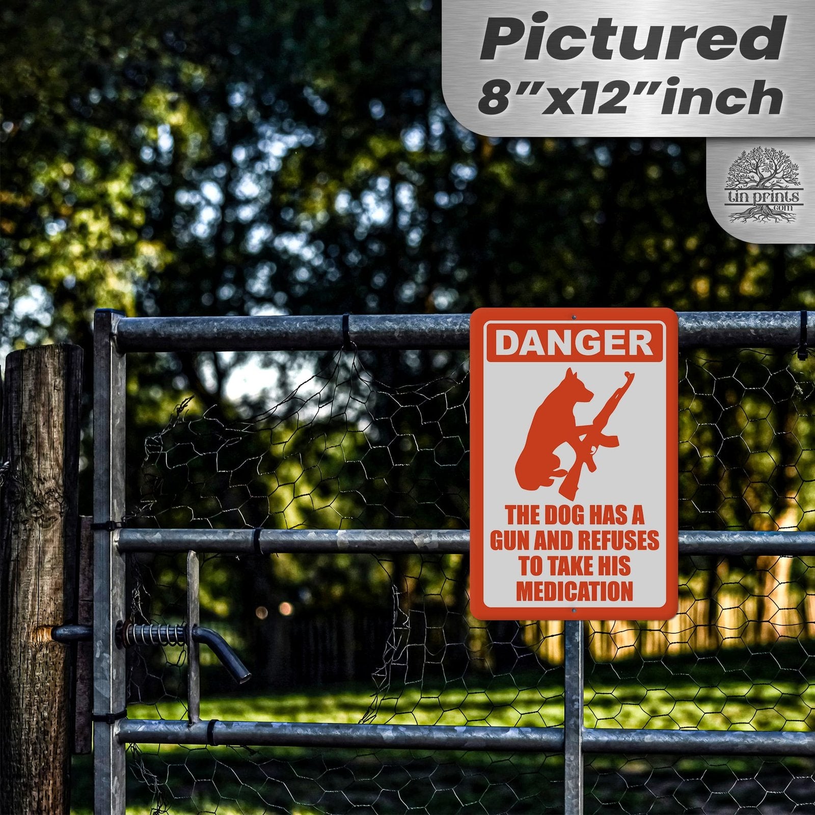 Dog Has A Gun No Trespassing - Funny Security Sign 58