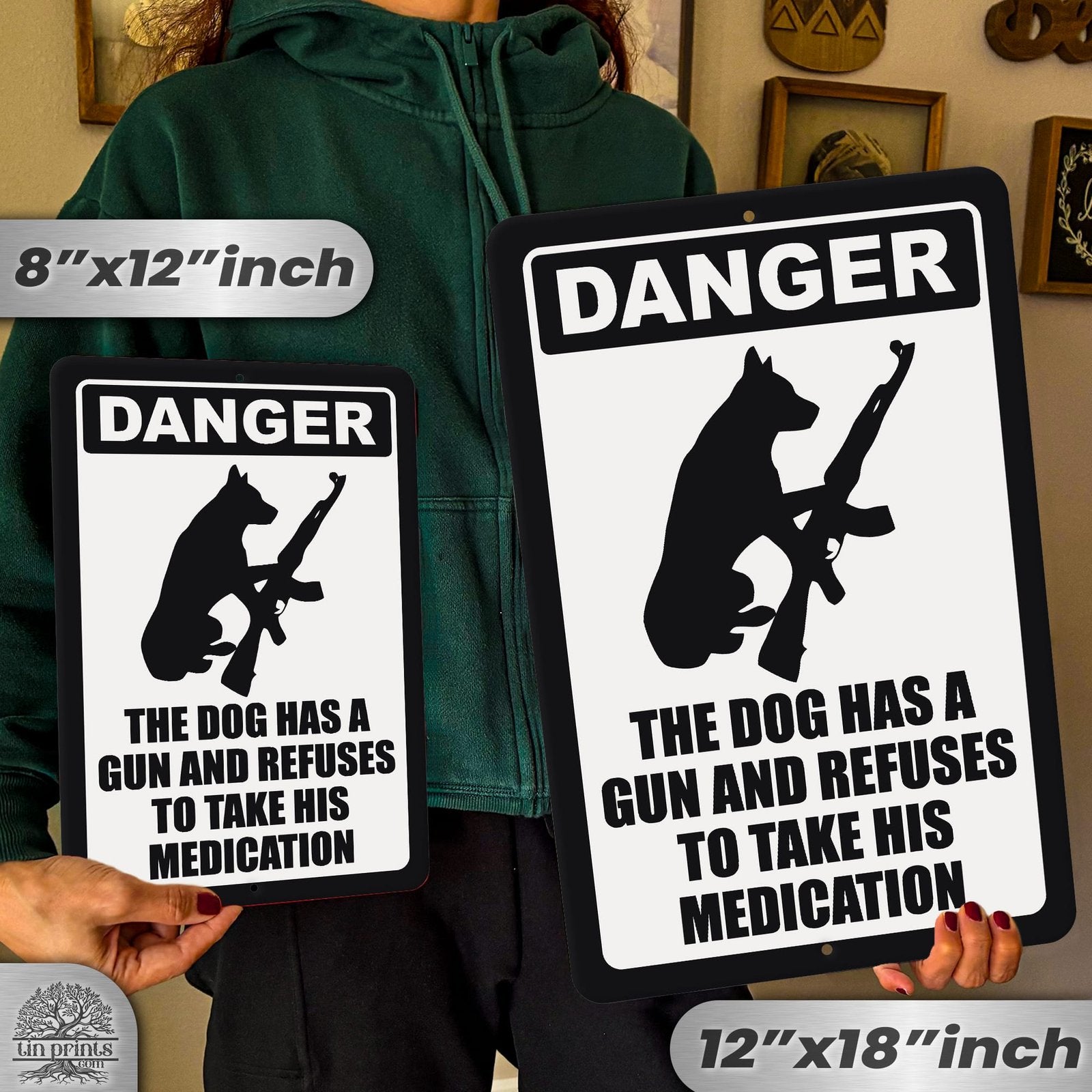 Dog Has A Gun No Trespassing - Funny Security Sign 68
