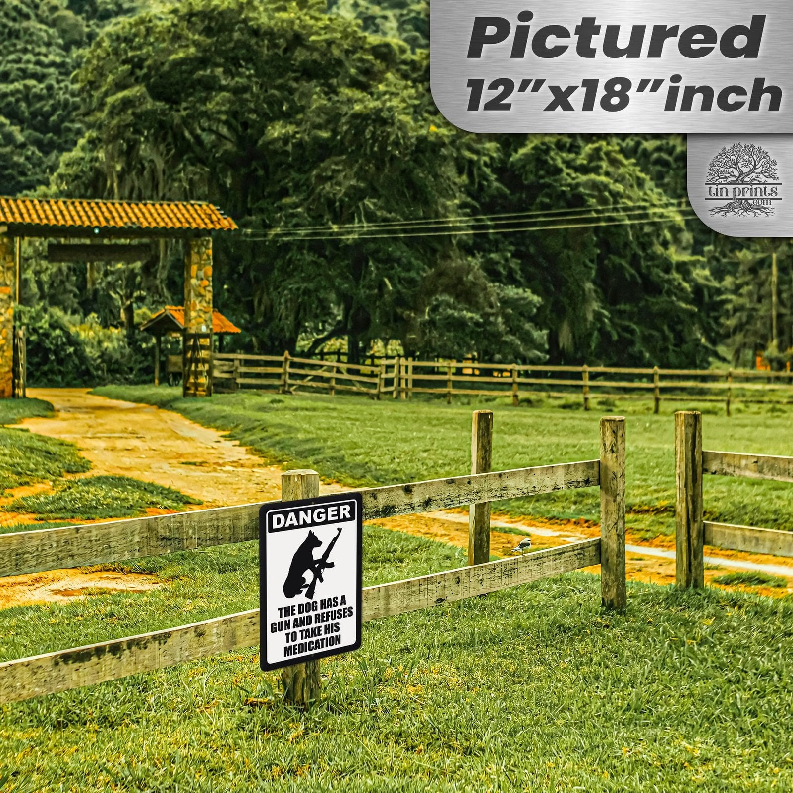 Dog Has A Gun No Trespassing - Funny Security Sign 78