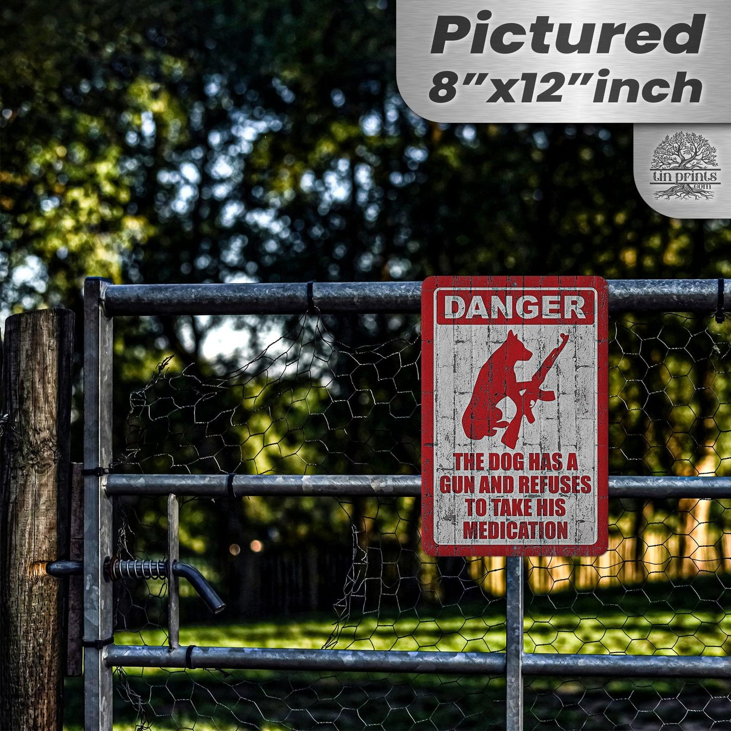 Dog Has A Gun No Trespassing - Funny Security Sign 106