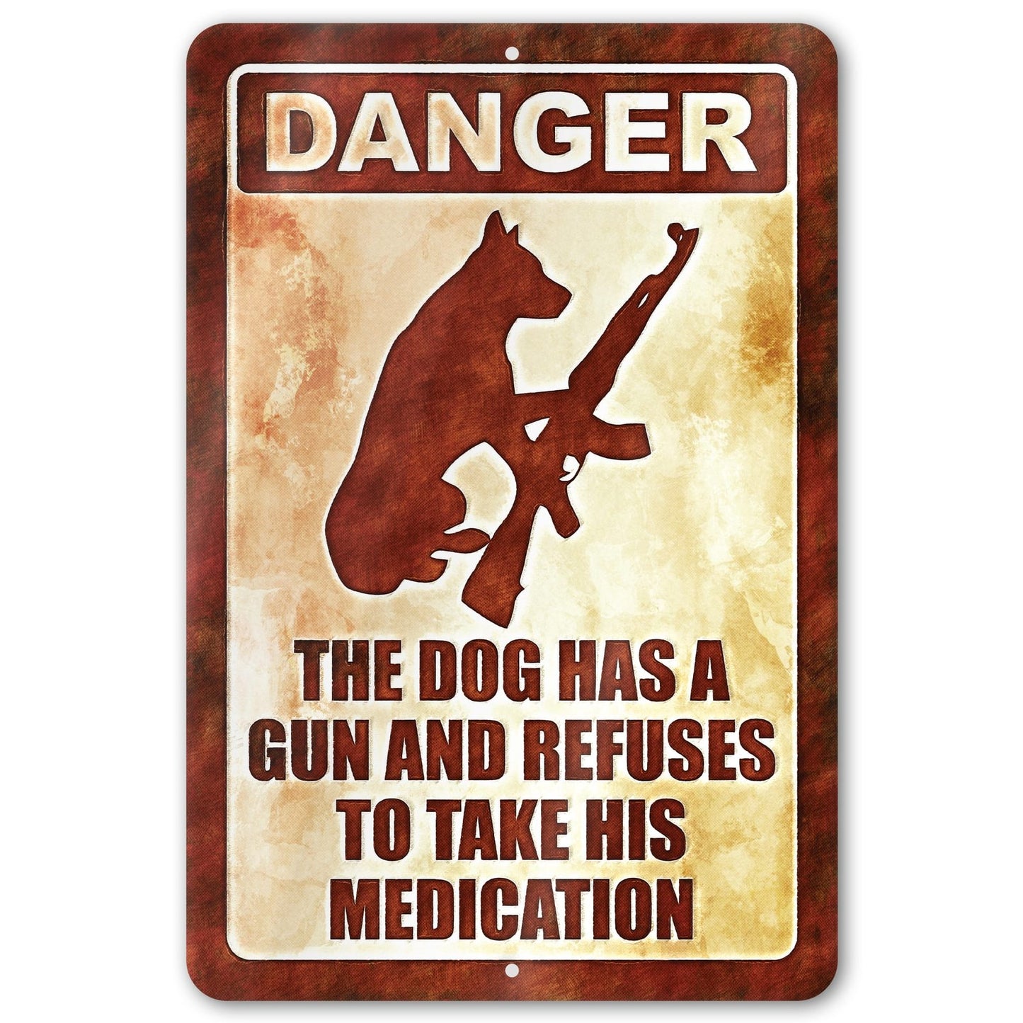 Dog Has A Gun No Trespassing - Funny Security Sign 129