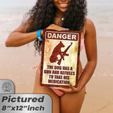 Dog Has A Gun No Trespassing - Funny Security Sign 133