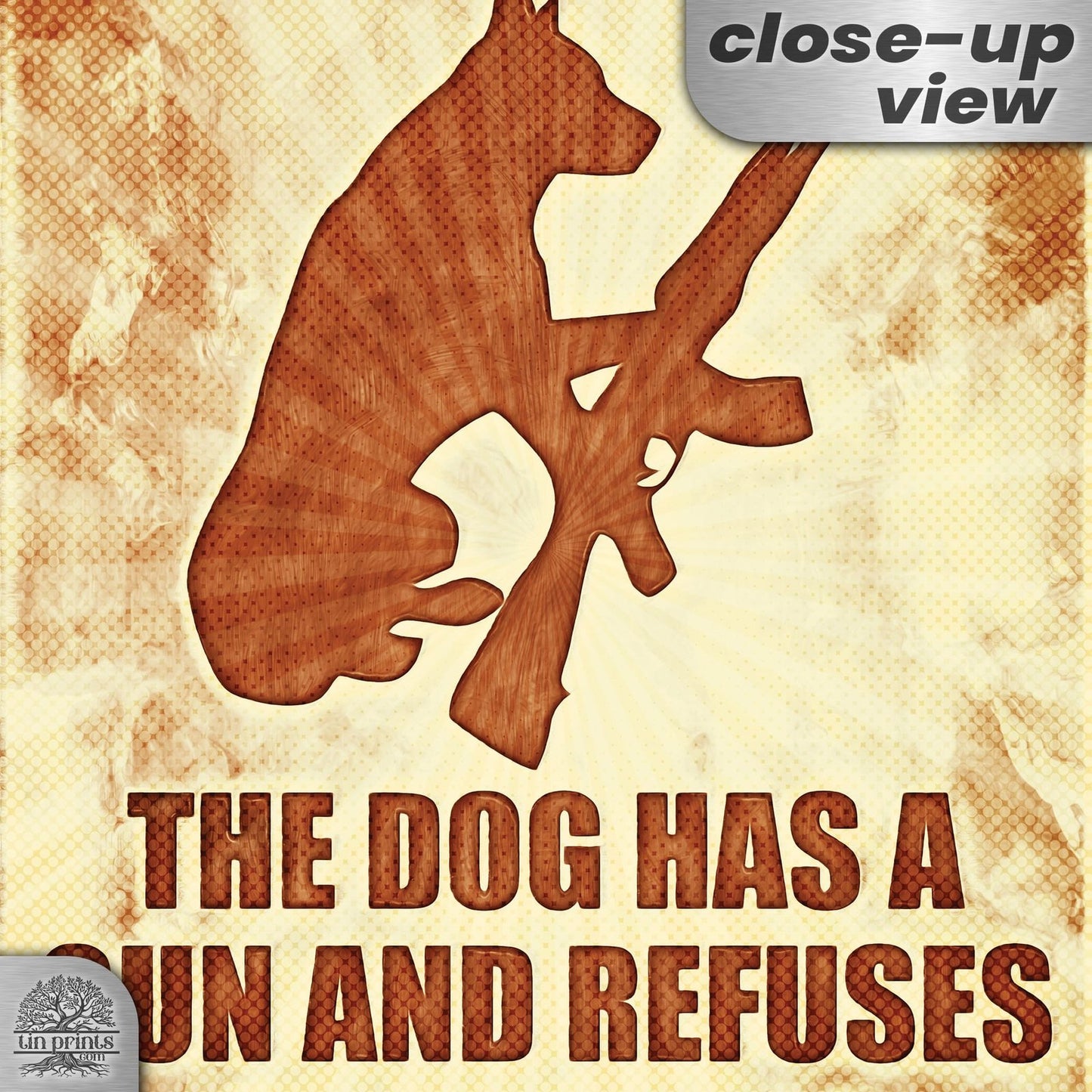Dog Has A Gun No Trespassing - Funny Security Sign 147