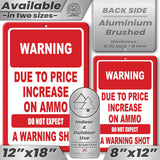 No Warning Shot Trespassing Sign - Ammo Price 2