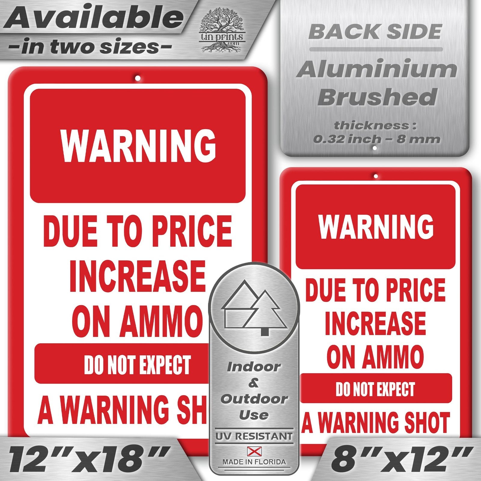 No Warning Shot Trespassing Sign - Ammo Price 2