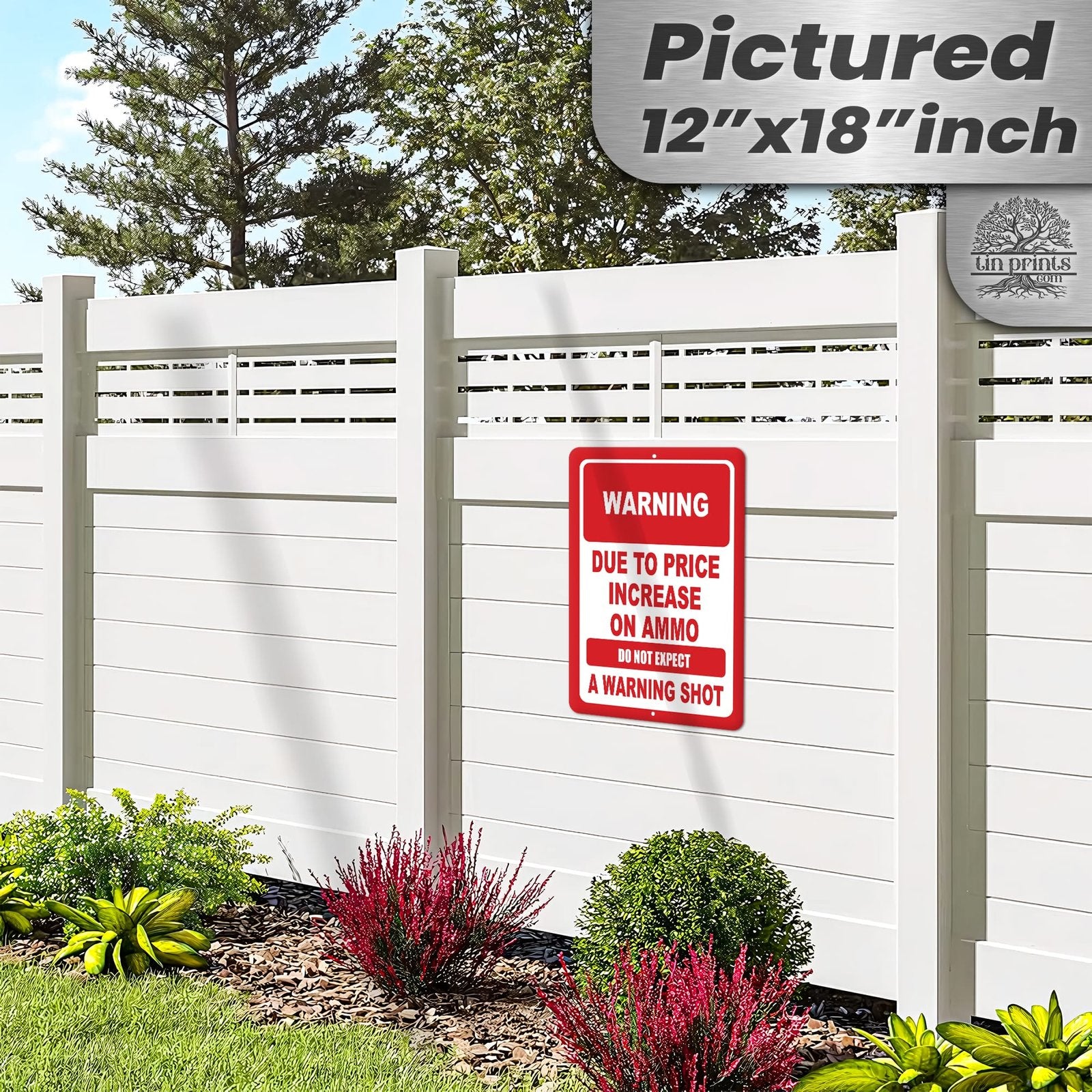 No Warning Shot Trespassing Sign - Ammo Price 13