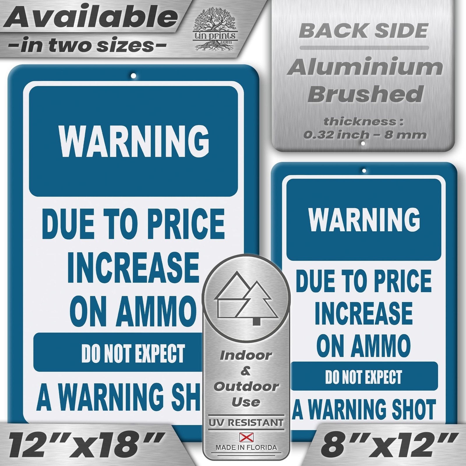 No Warning Shot Trespassing Sign - Ammo Price 18