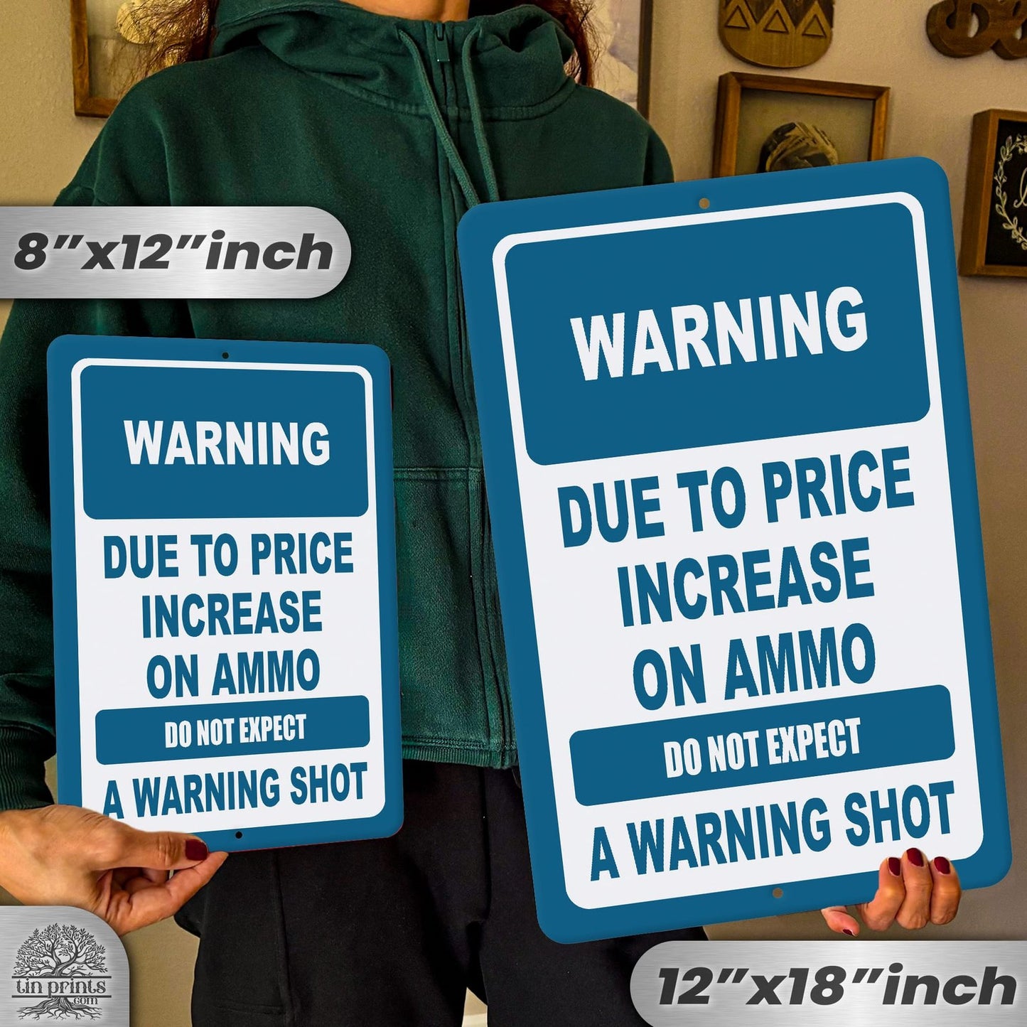No Warning Shot Trespassing Sign - Ammo Price 20