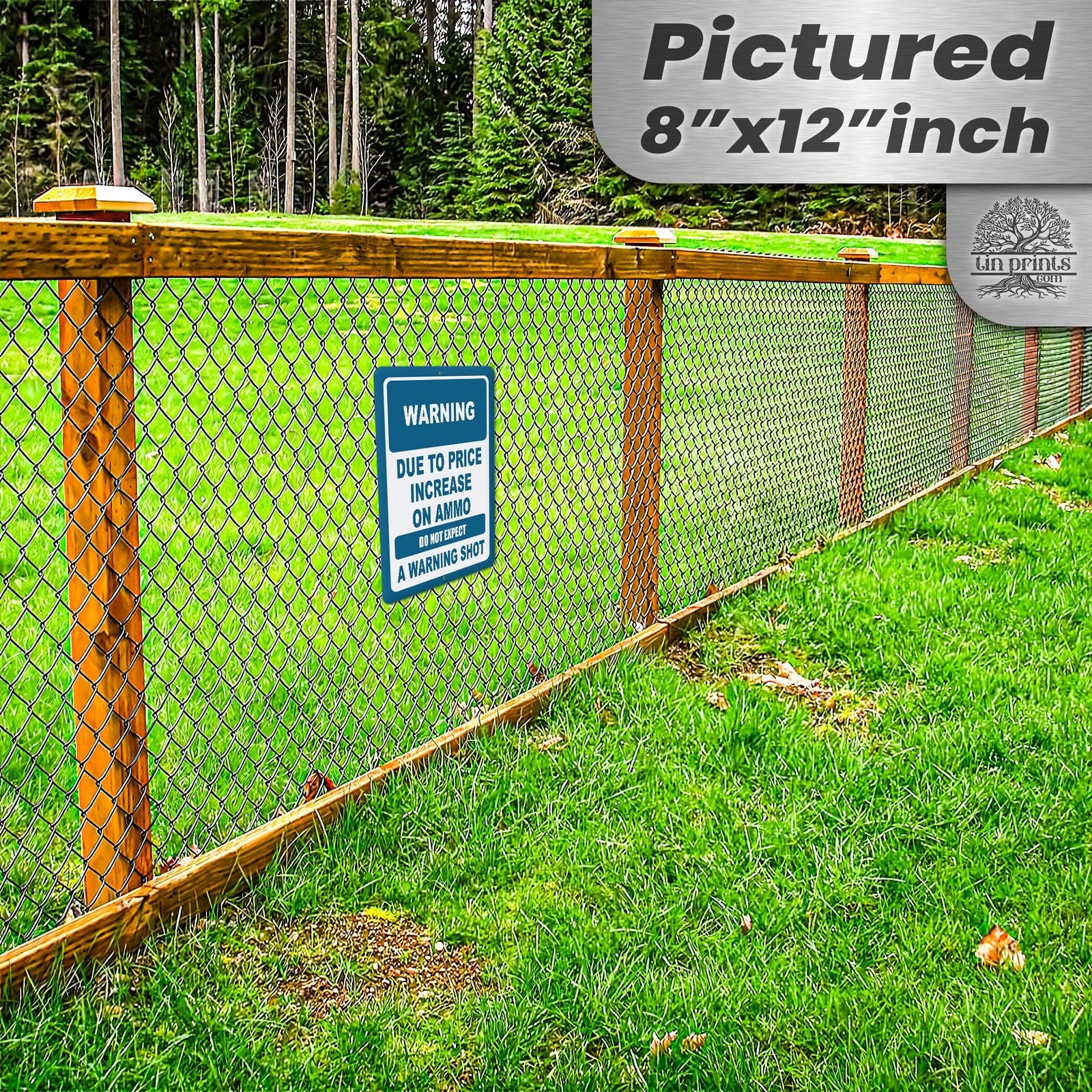 No Warning Shot Trespassing Sign - Ammo Price 25