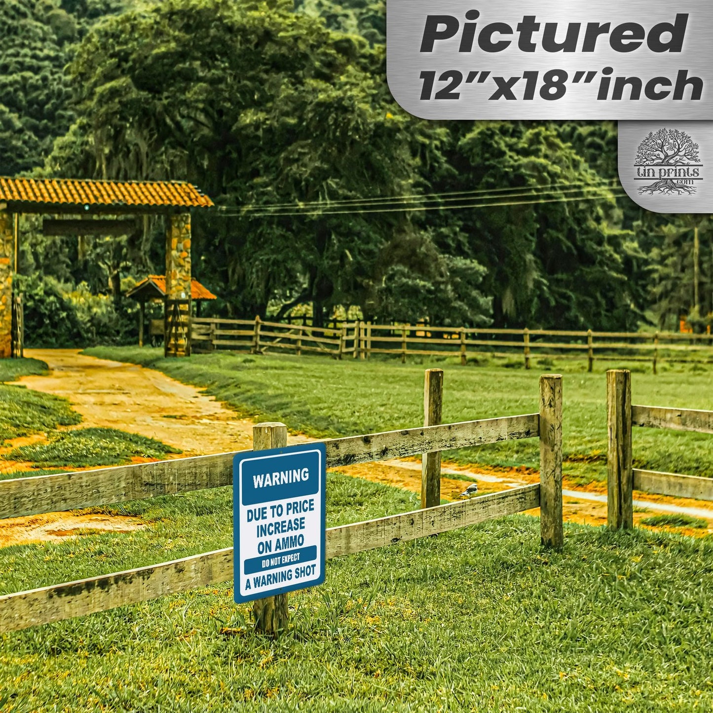 No Warning Shot Trespassing Sign - Ammo Price 30