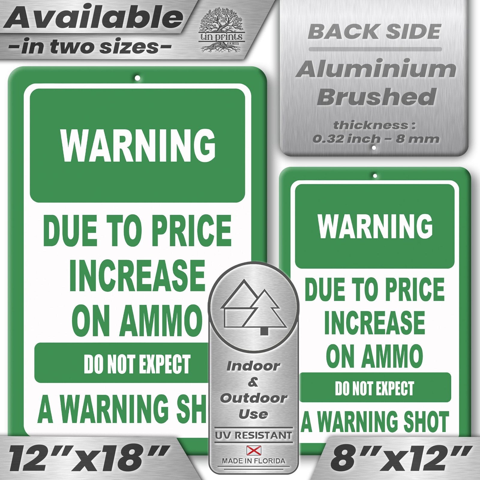 No Warning Shot Trespassing Sign - Ammo Price 34