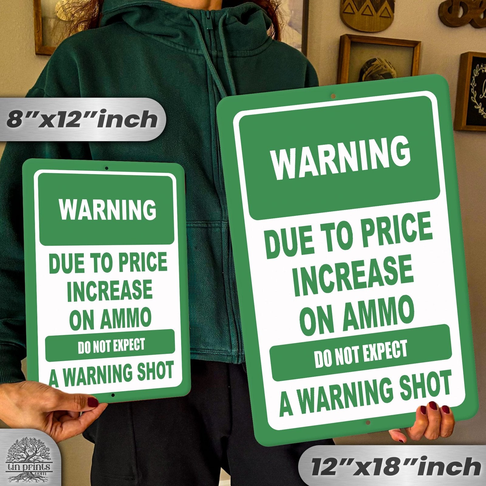No Warning Shot Trespassing Sign - Ammo Price 36