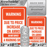 No Warning Shot Trespassing Sign - Ammo Price 50