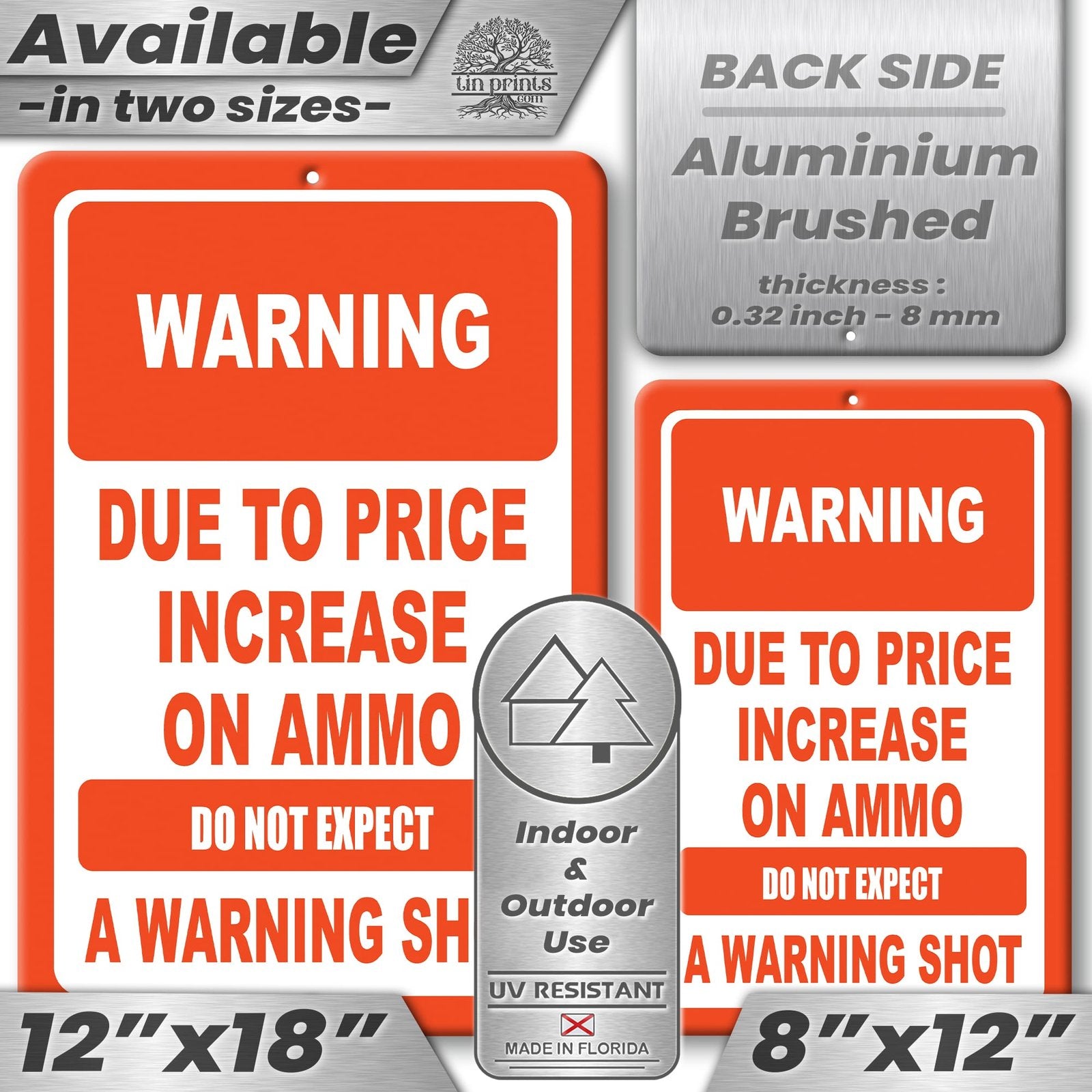 No Warning Shot Trespassing Sign - Ammo Price 50