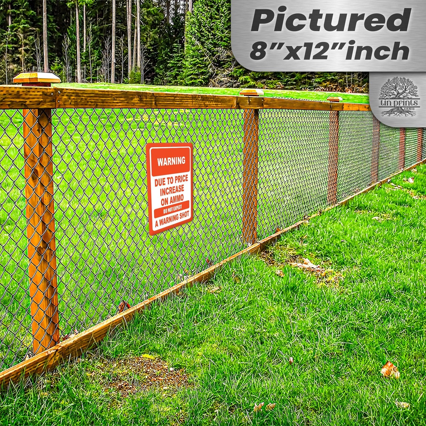 No Warning Shot Trespassing Sign - Ammo Price 57